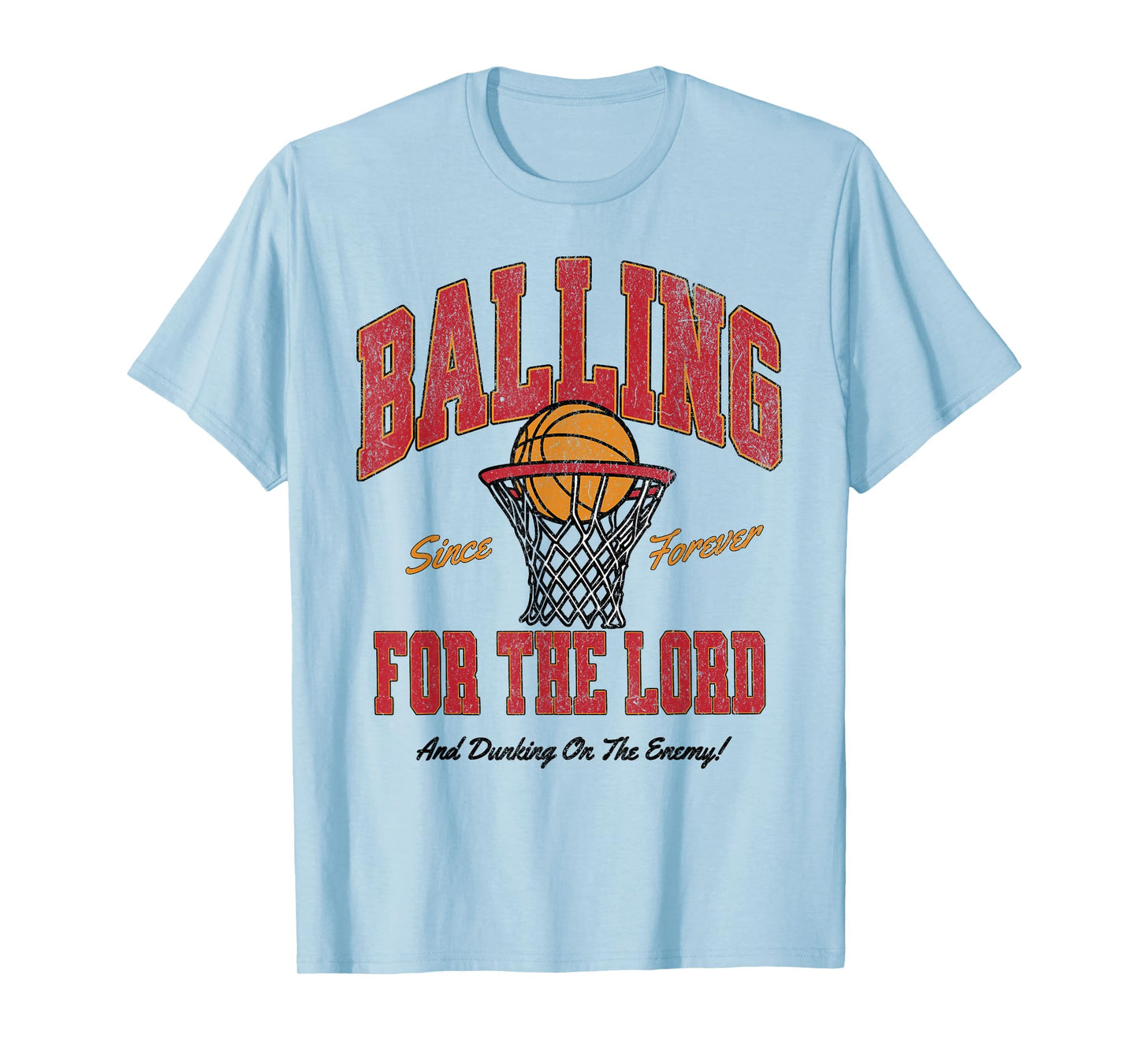 Balling for The Lord Christian Basketball Faith T-Shirt