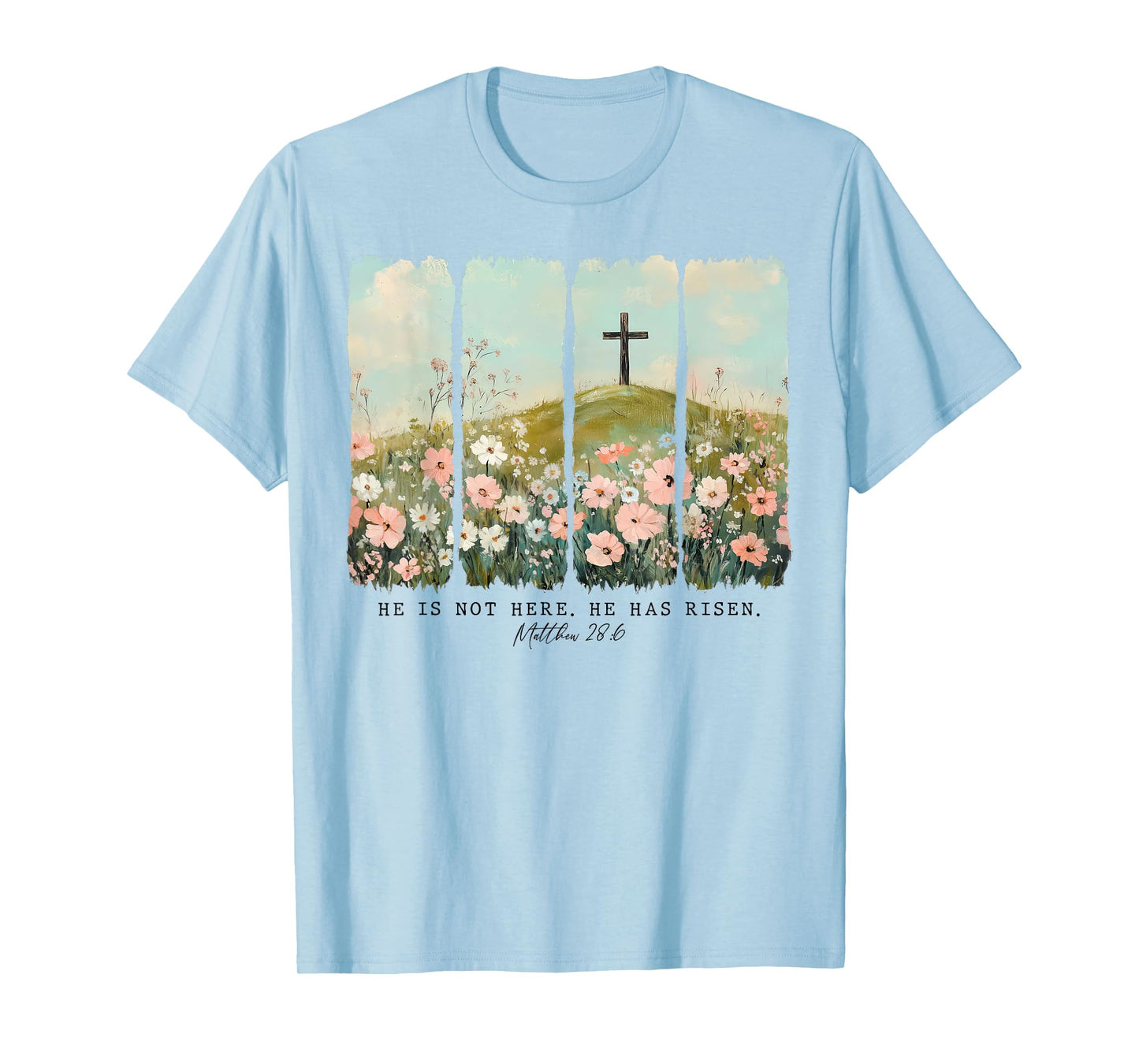 He Is Risen Christian Wildflower Happy Easter Women Girls T-Shirt