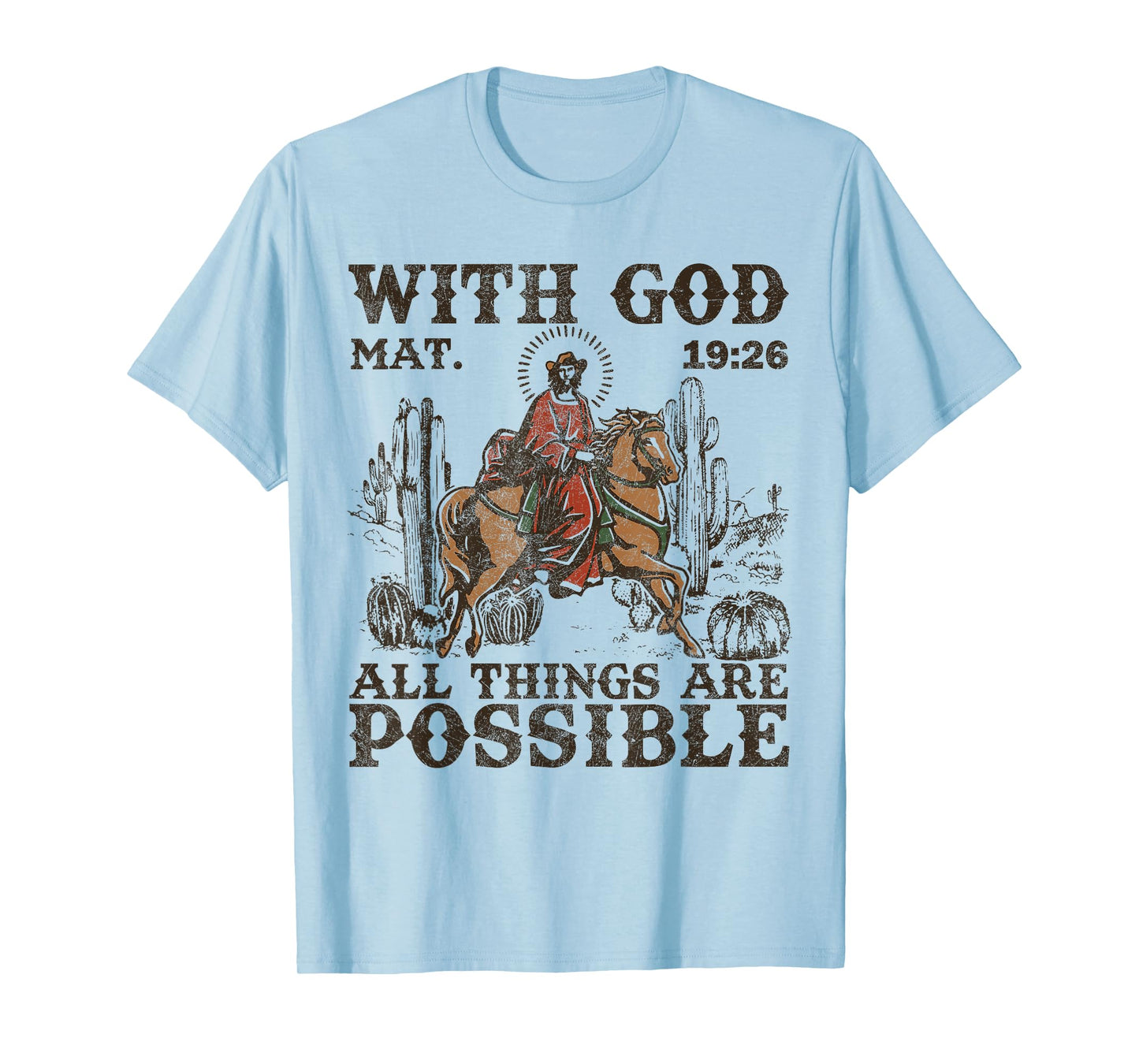 Jesus Cowboy Bible Scripture Verse Western For Men Faith T-Shirt