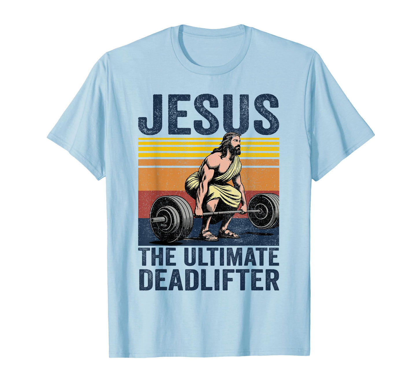 Vintage Jesus The Ultimate Deadlifter Funny Christian Gym T-Shirt