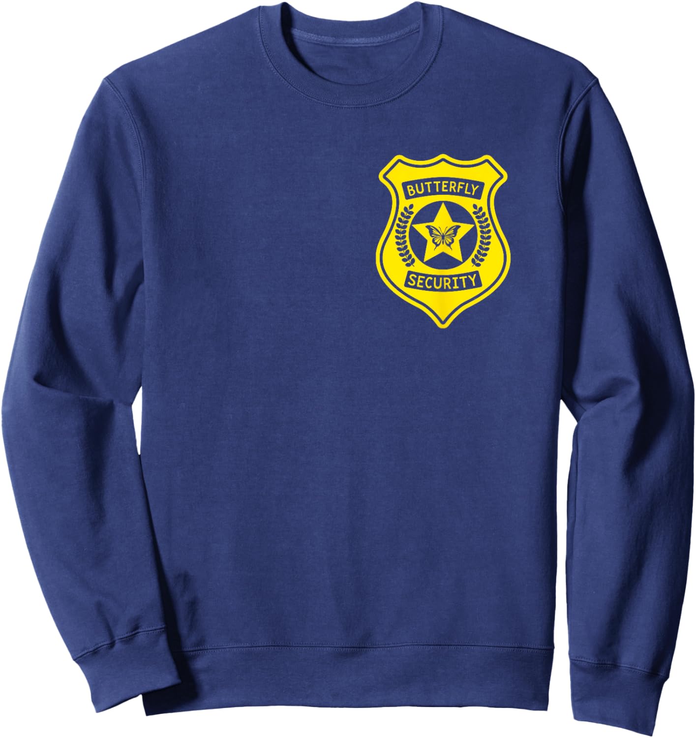 Butterfly Security Badge Halloween Costume For Dad Sweatshirt - Sweatshirt | Navy