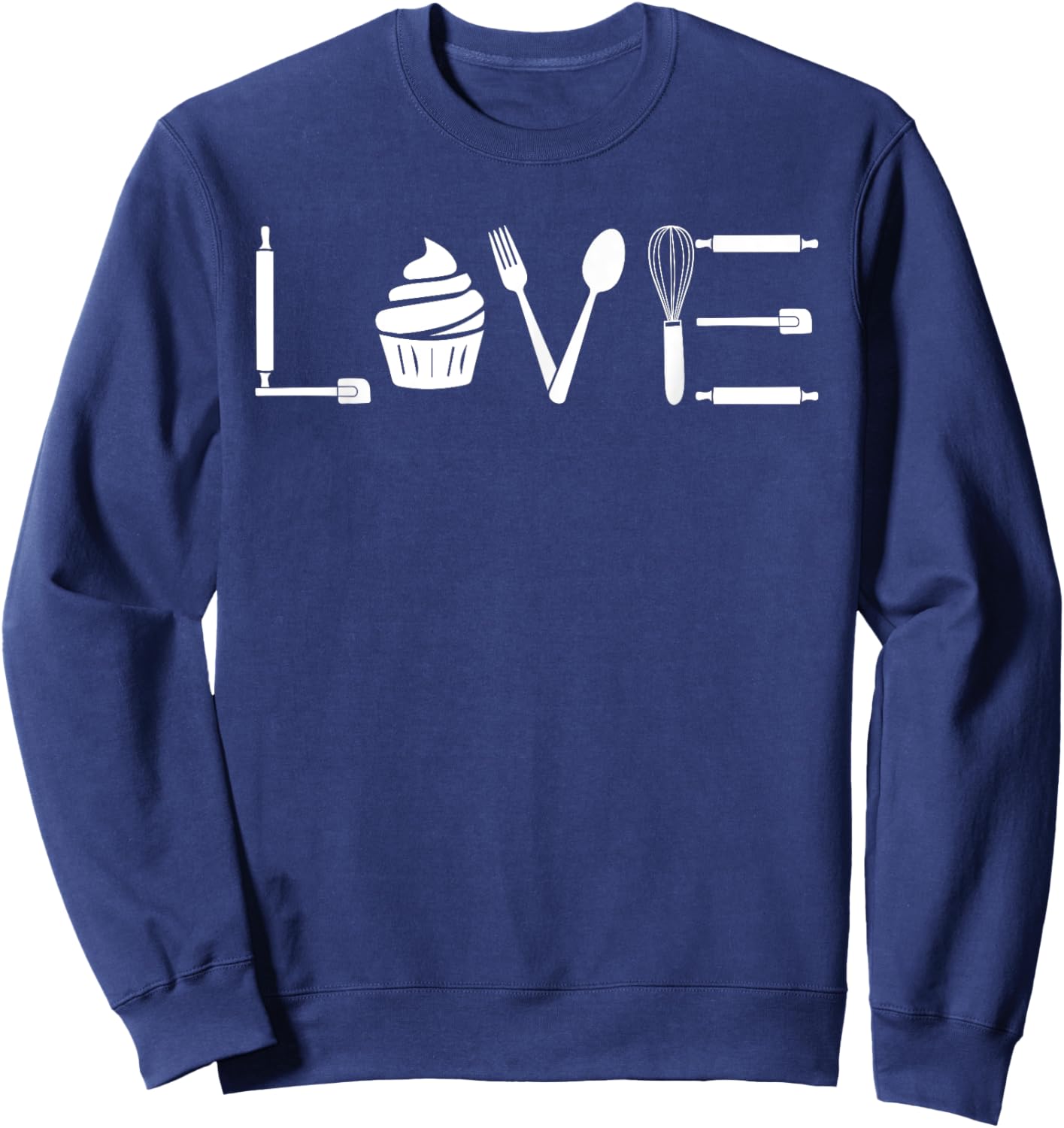 Cupcake Love Funny Baker Cake Pastry Baking Bake Enthusiast Sweatshirt - Sweatshirt | Navy
