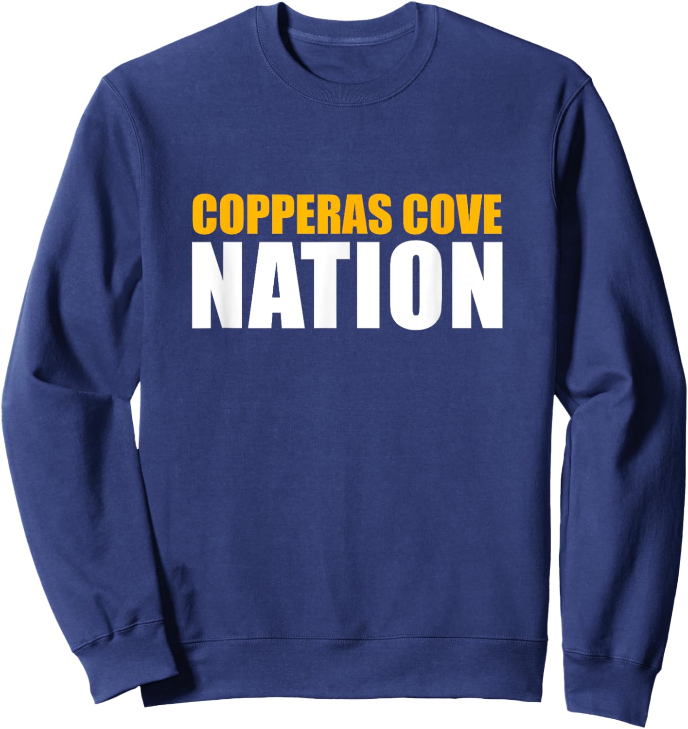 Copperas Cove High School Nation Sweatshirt - Sweatshirt | Navy