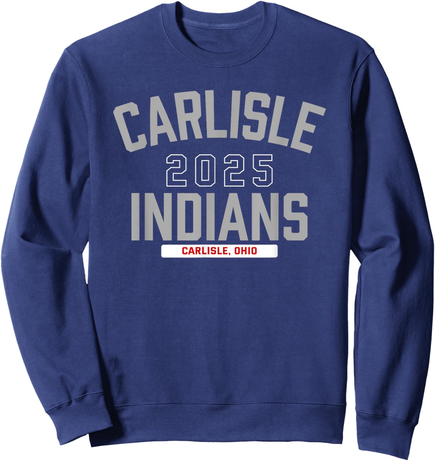 Carlisle Indians Carlisle, Ohio 2025 Sweatshirt - Sweatshirt | Navy