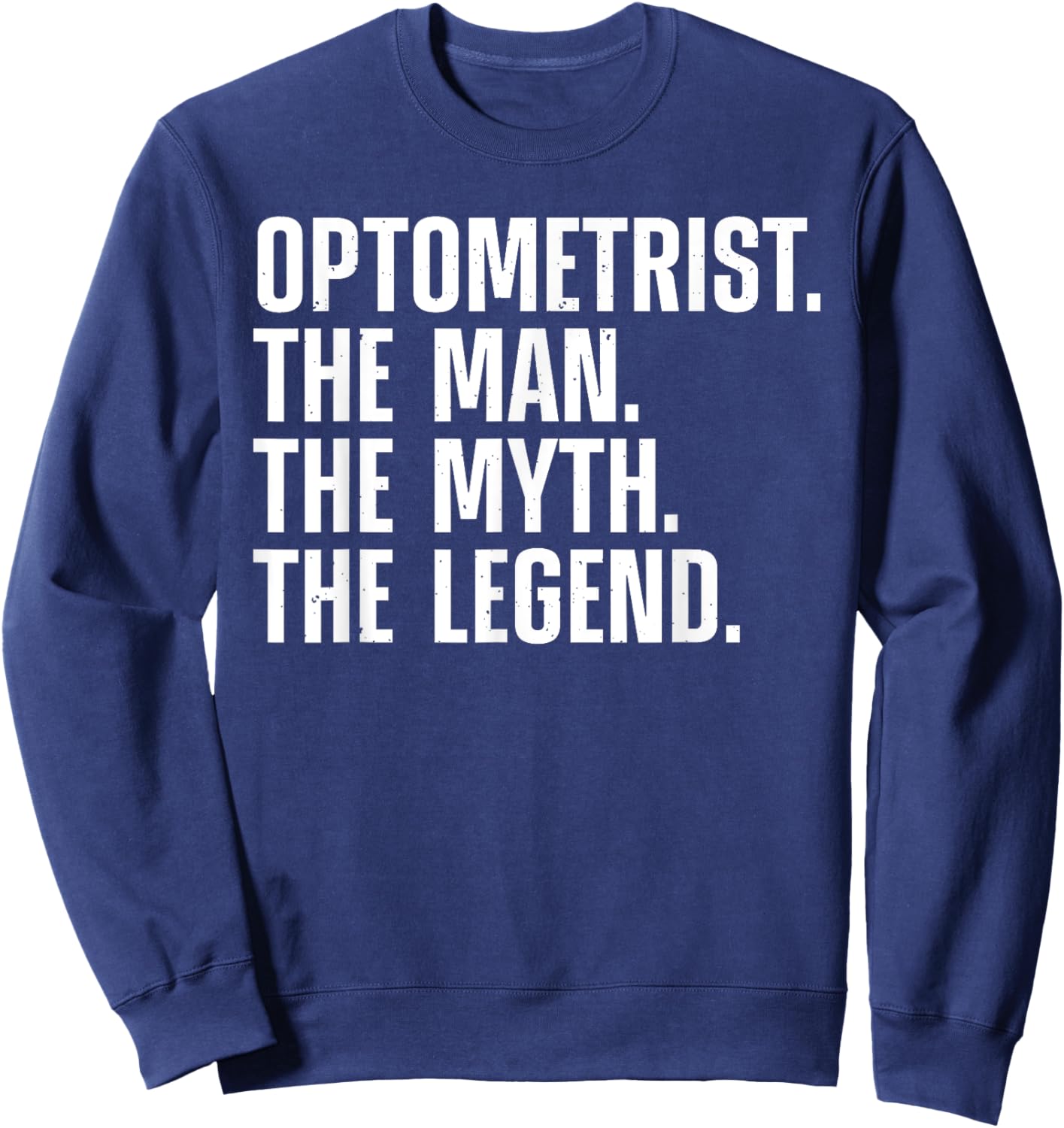 Cool Optometrist Art Dad Boys Optometry Optometrist Sweatshirt - Sweatshirt | Navy