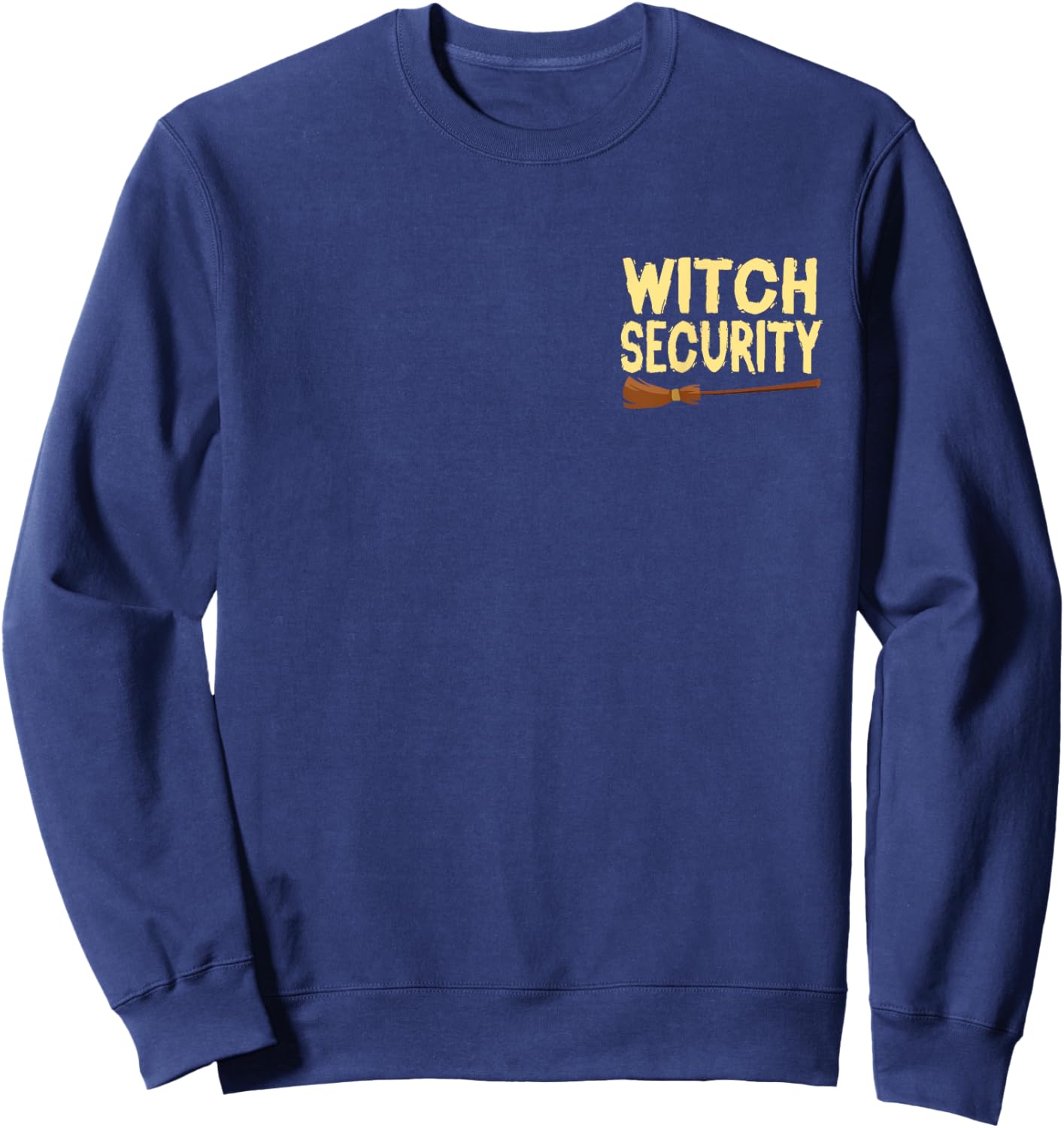 Witch Security Halloween Costume For Couple and Parents Sweatshirt - Sweatshirt | Navy
