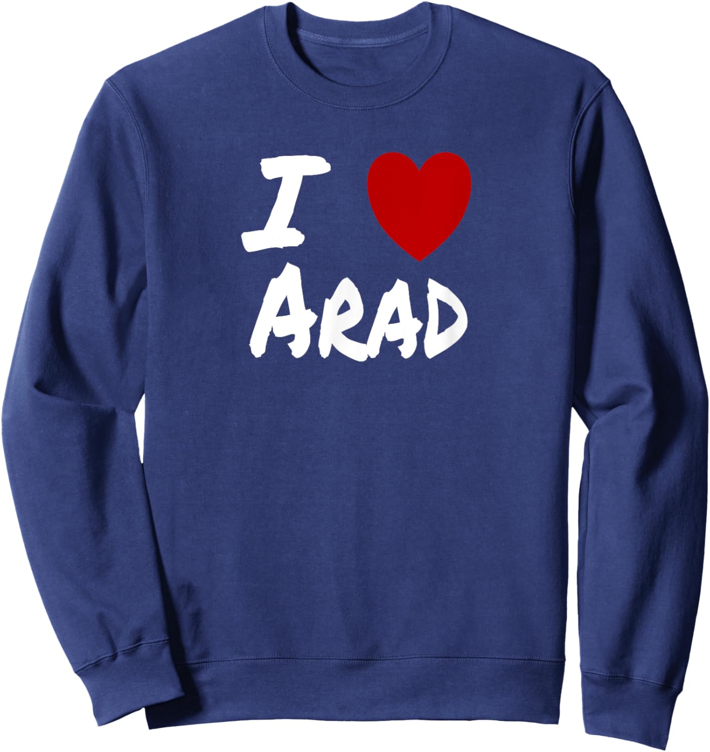 I Heart (Love) Arad Travel Vacation Tourism Romania Sweatshirt - Sweatshirt | Navy