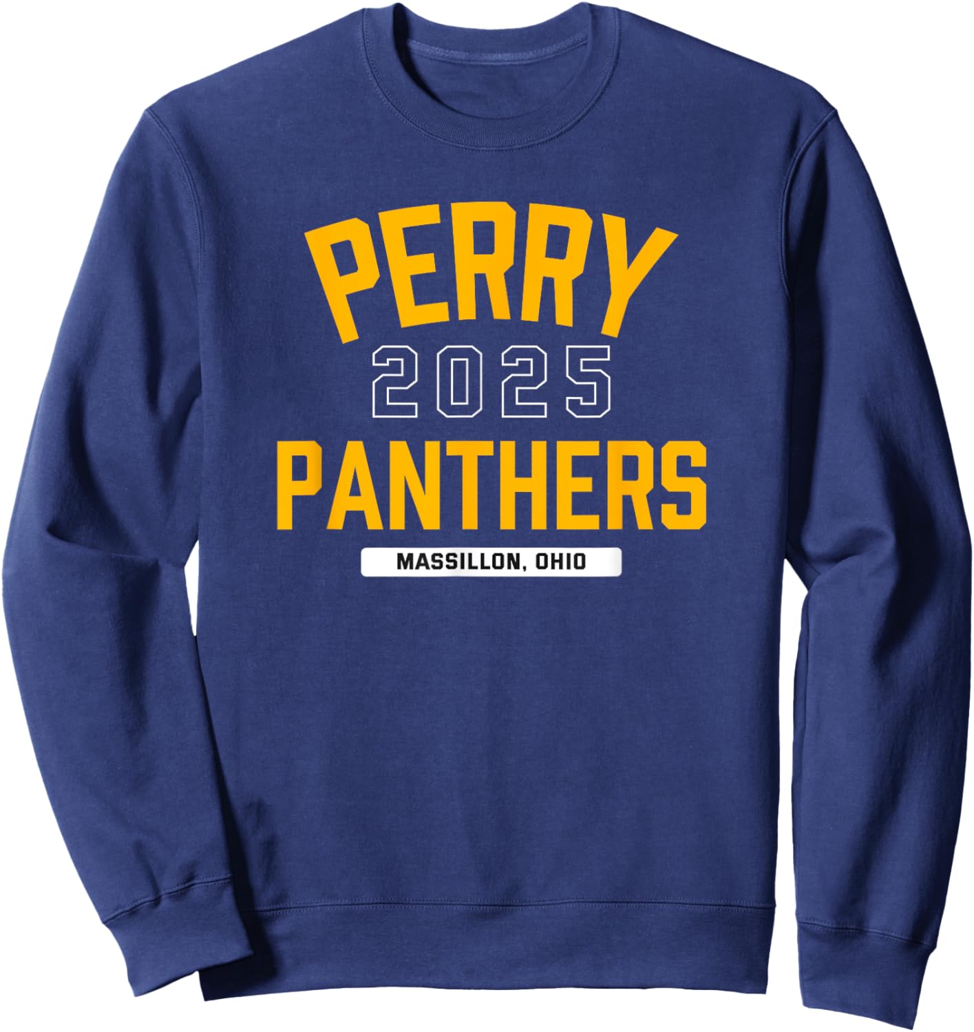 Perry Panthers Massillon, Ohio 2025 Sweatshirt - Sweatshirt | Navy