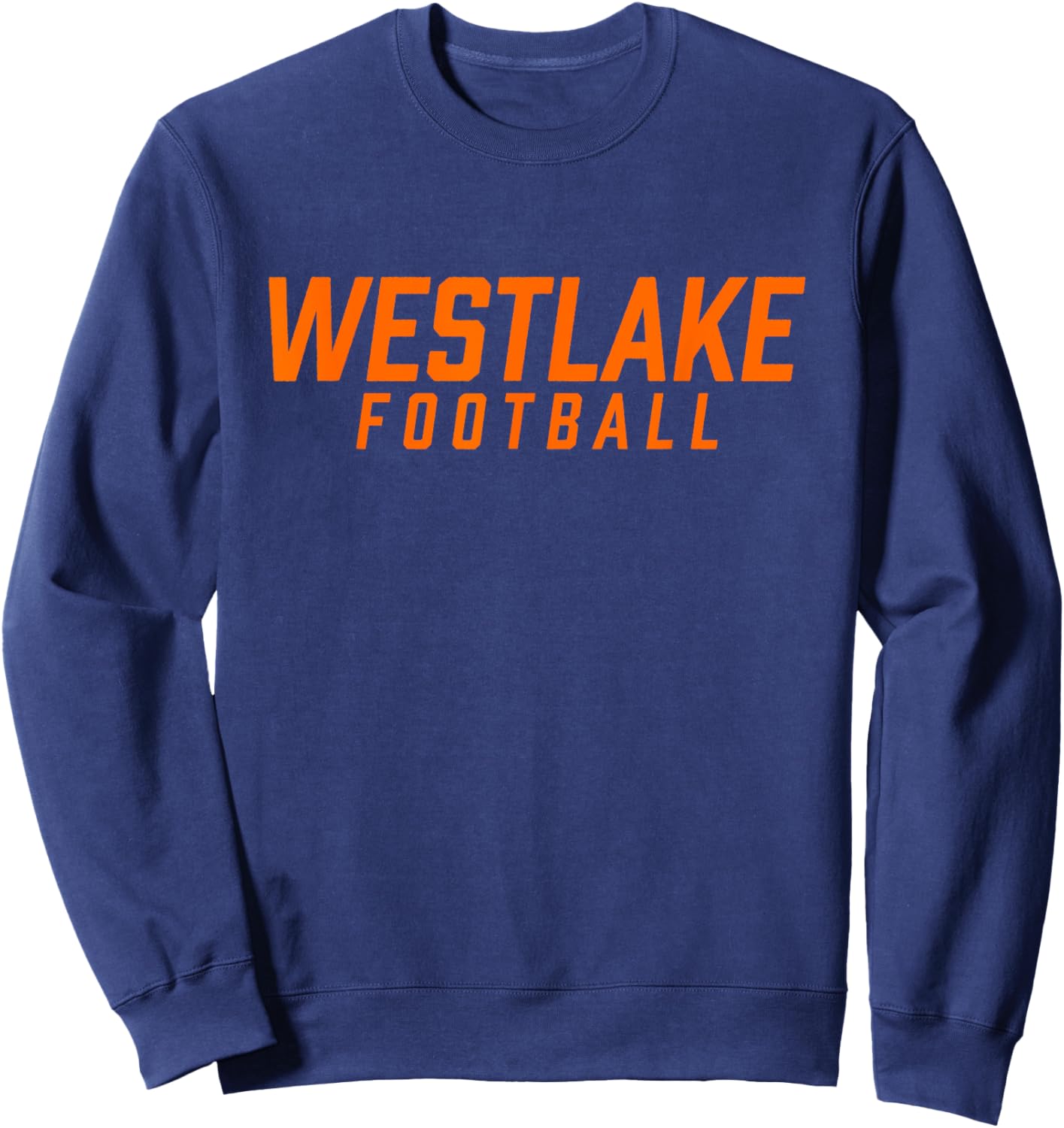 Westlake High School Football Team Sweatshirt - Sweatshirt | Navy