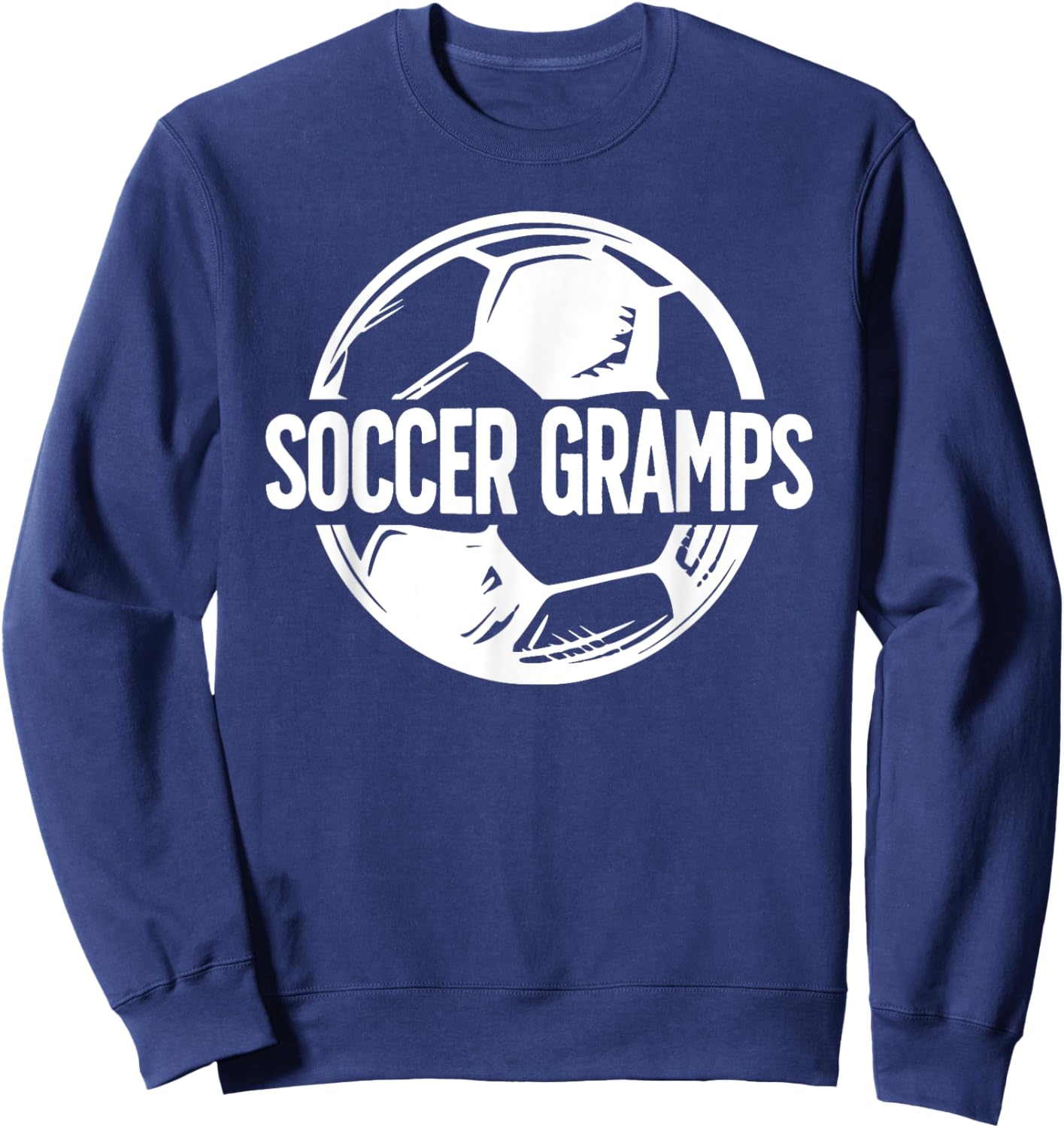 Soccer Gramps Grandpa Gramps Of A Soccer Player Gramps Sweatshirt - Sweatshirt | Navy