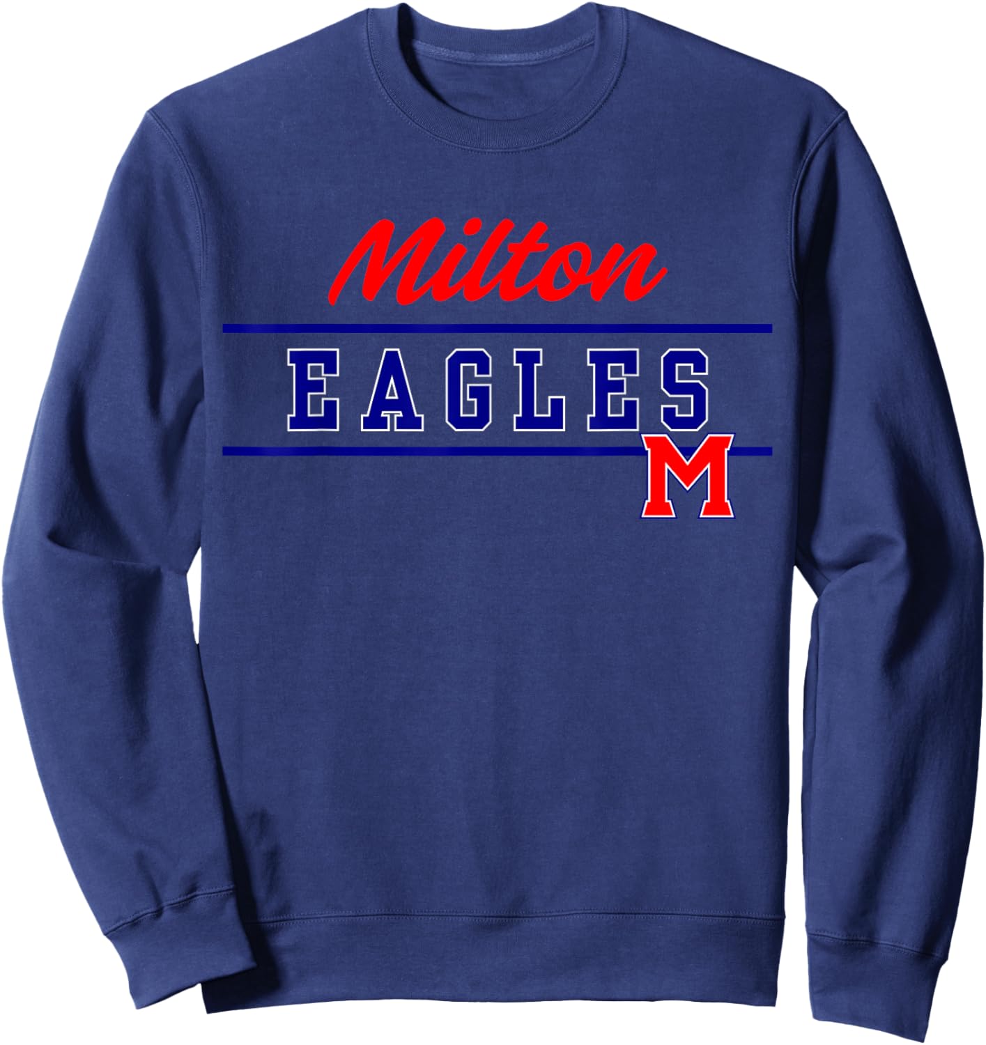 Milton High School Eagles Lined Up Sweatshirt - Sweatshirt | Navy