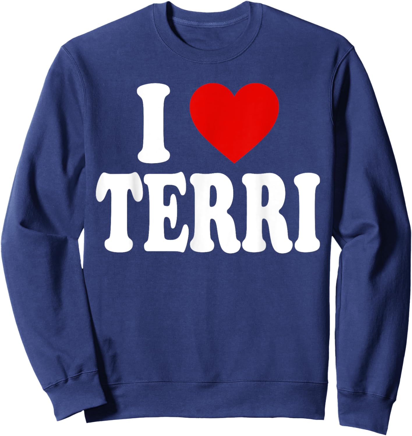 I Heart Love Terri Sweatshirt - Sweatshirt | Navy