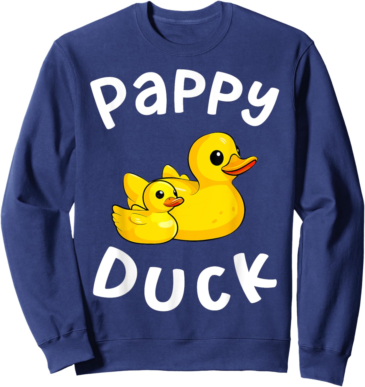 Pappy Duck Birthday Rubber Duck Kids Family Matching Sweatshirt - Sweatshirt | Navy