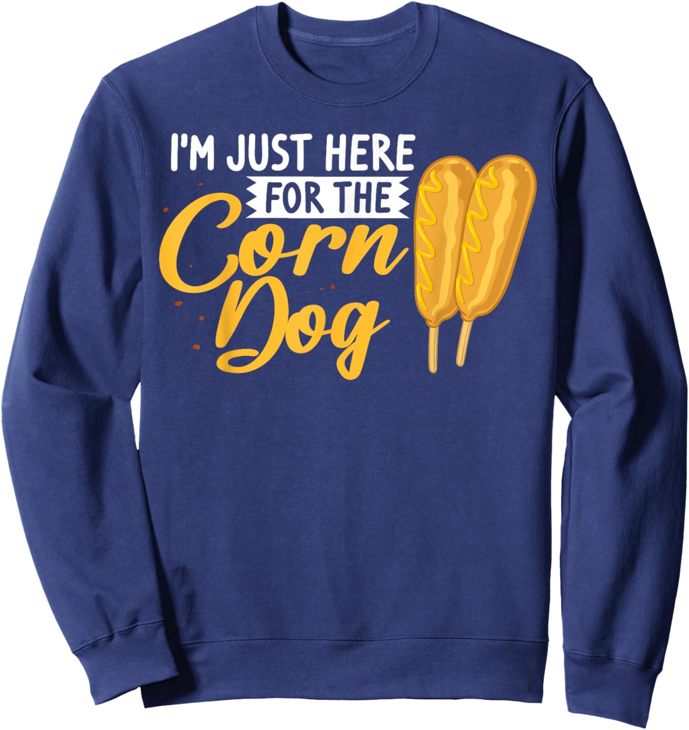 Corn Dog Funny Korean Food Recipe Sweatshirt - Sweatshirt | Navy