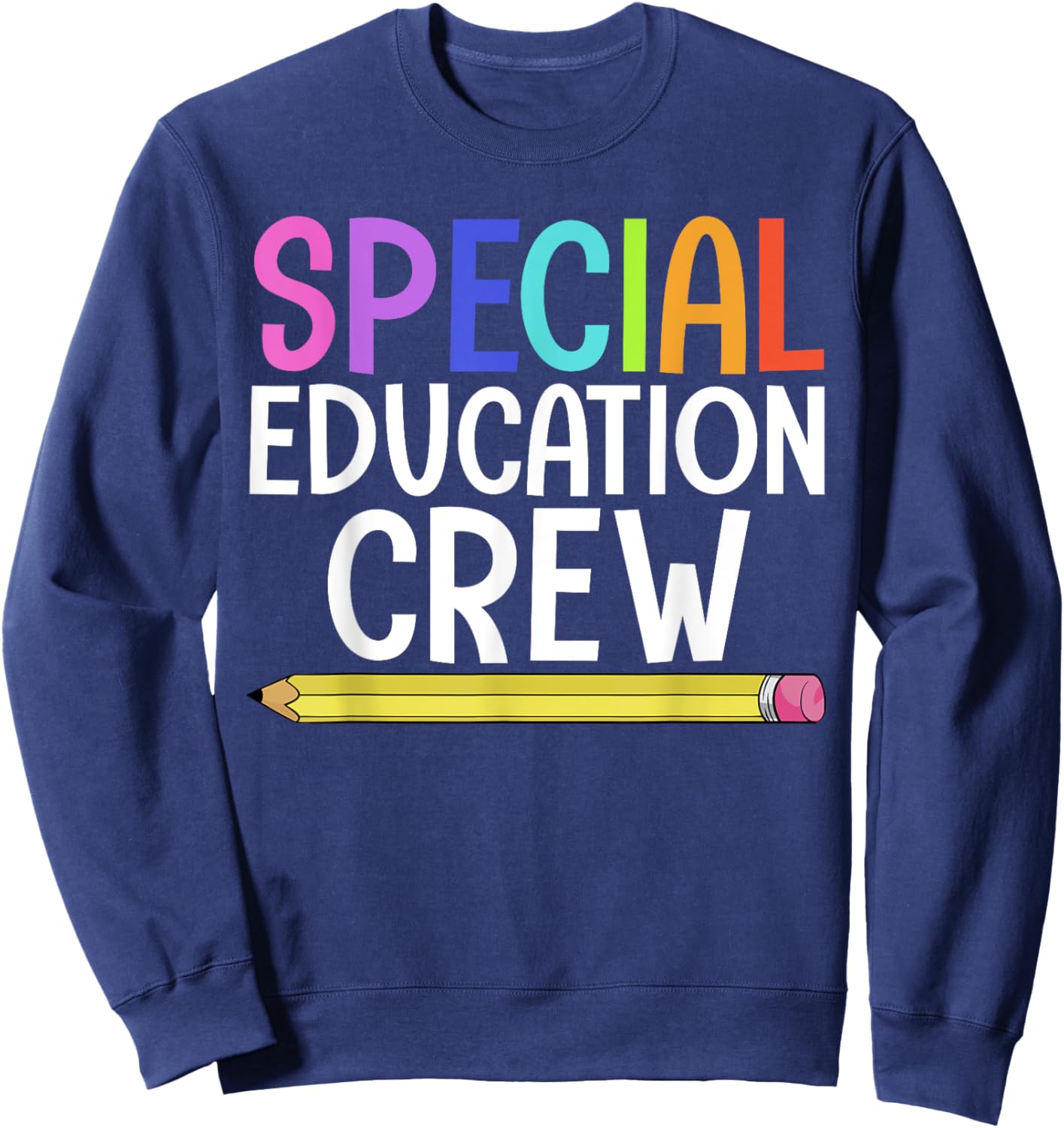 SPED Teacher Art Women IEP Special Education Crew Sweatshirt - Sweatshirt | Navy