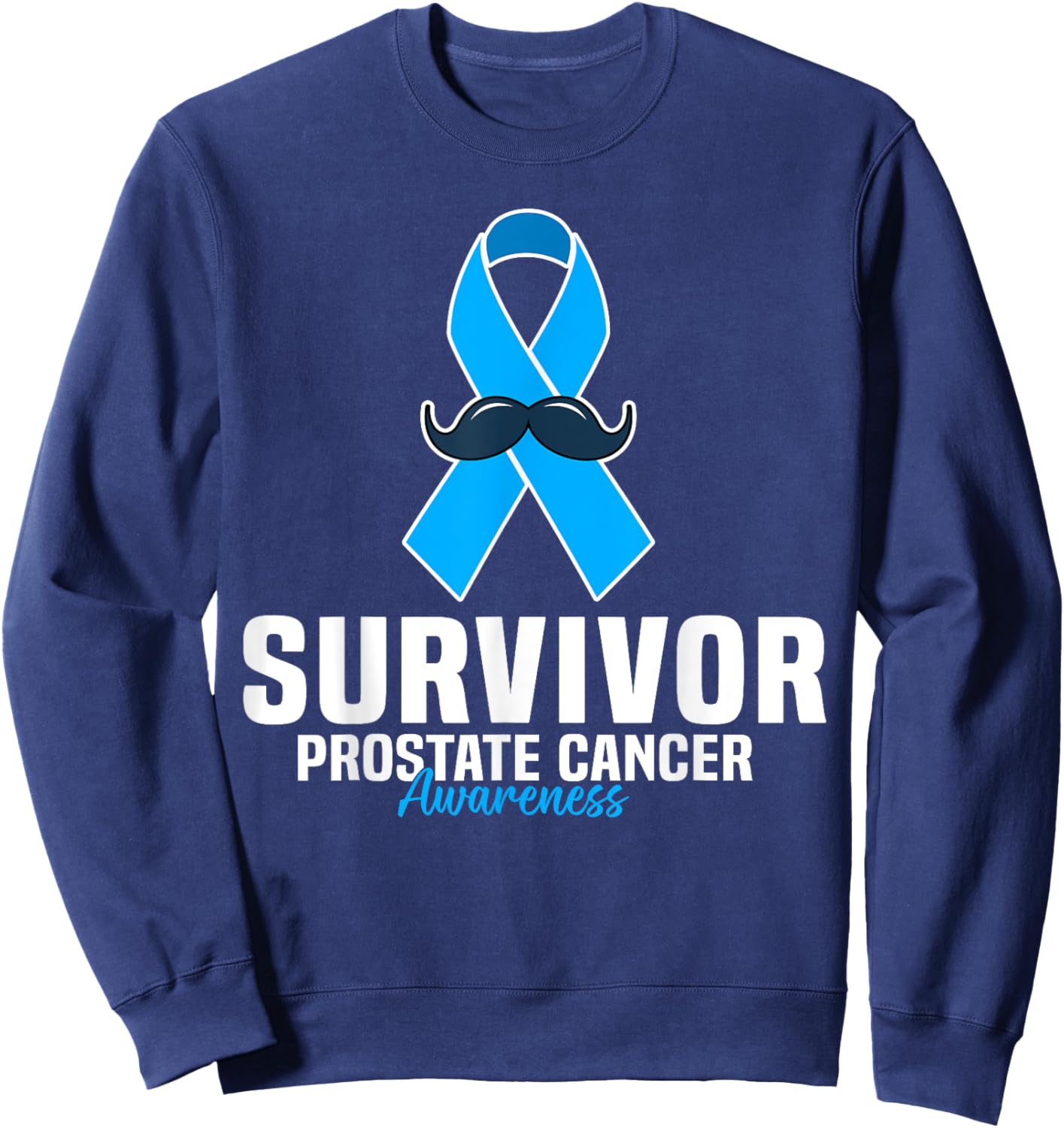 Prostate Cancer Survivor Prostate Cancer Ribbon For Dad Sweatshirt - Sweatshirt | Navy