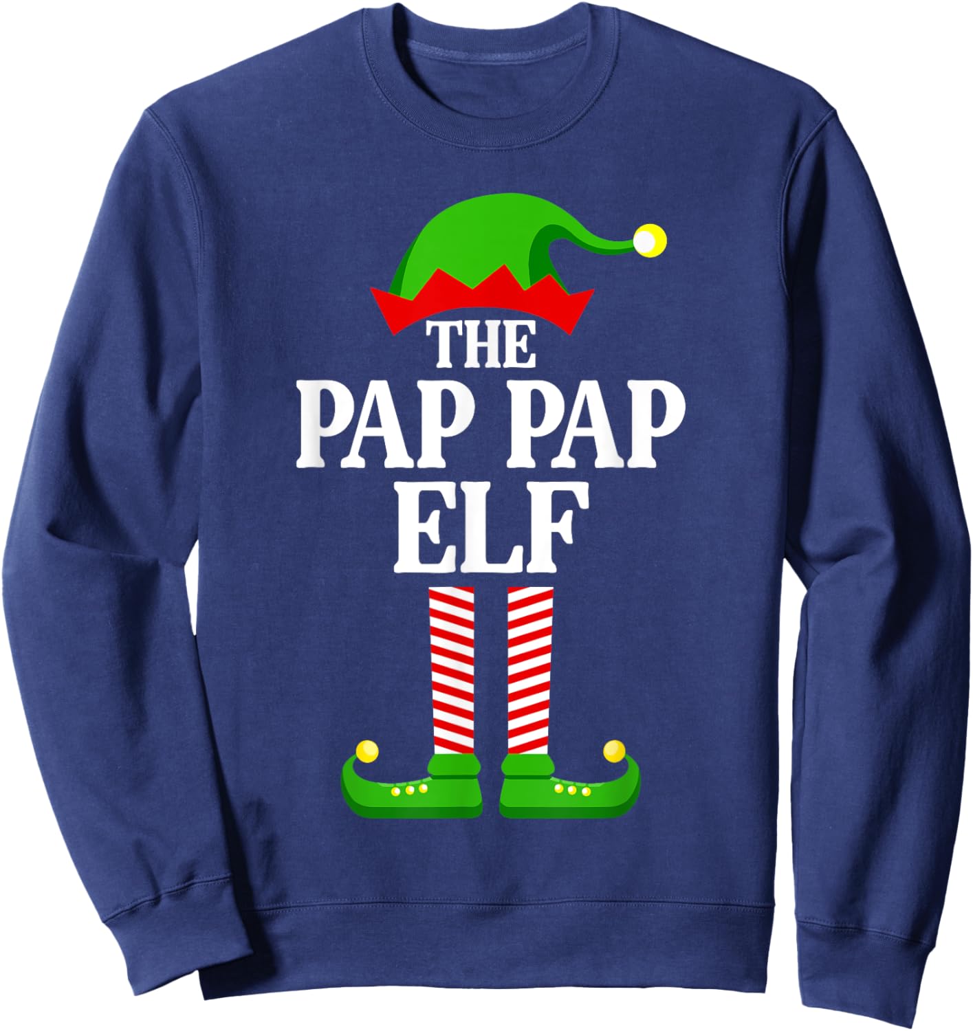 Pap Pap Elf Family Matching Group Funny Christmas Sweatshirt - Sweatshirt | Navy