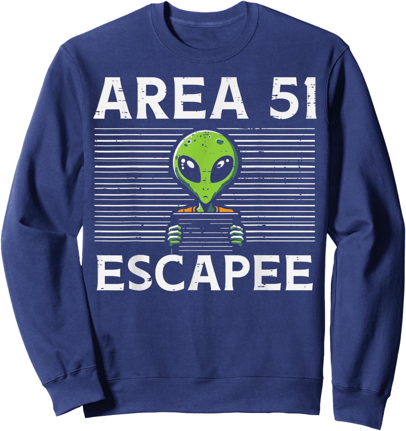Alien Area 51 Escapee Funny Costume Ufo Men Boys Kids Women Sweatshirt - Sweatshirt | Navy