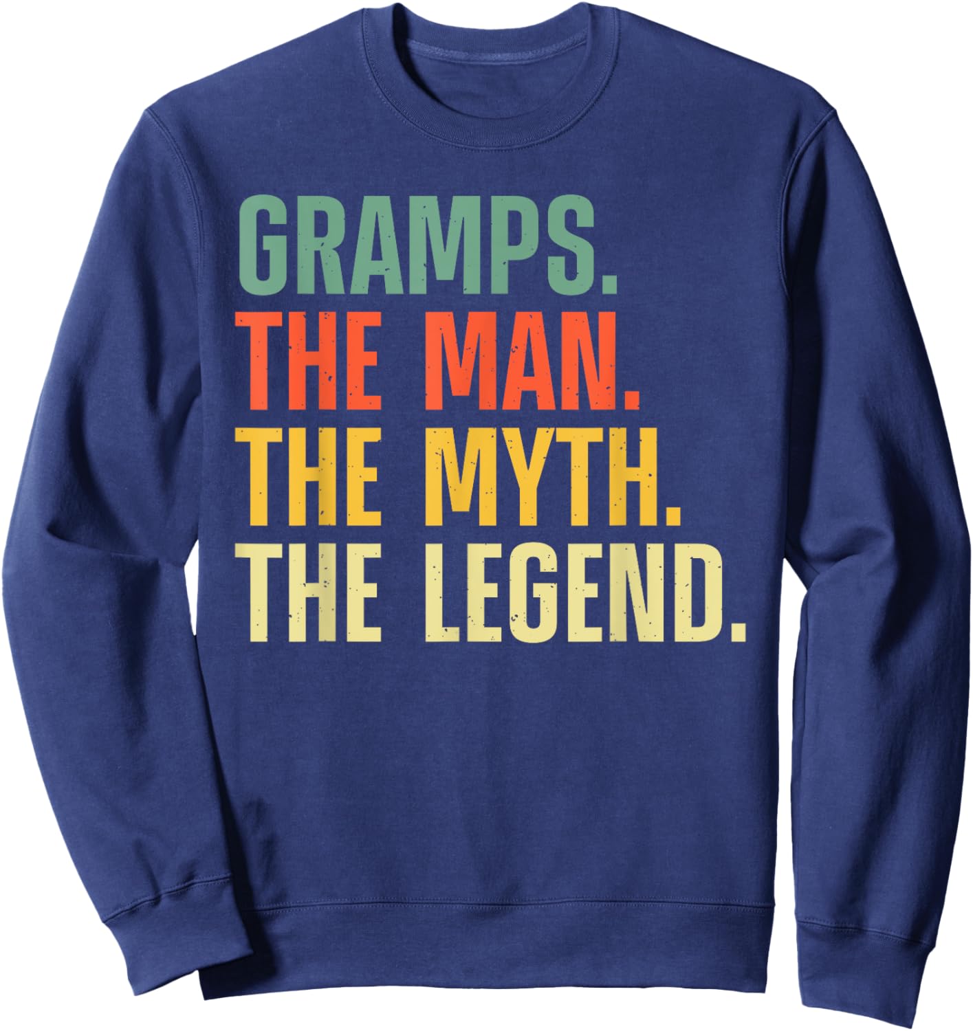 Gramps Design For Grandpa Grandfather From Grandkids Gramps Sweatshirt - Sweatshirt | Navy
