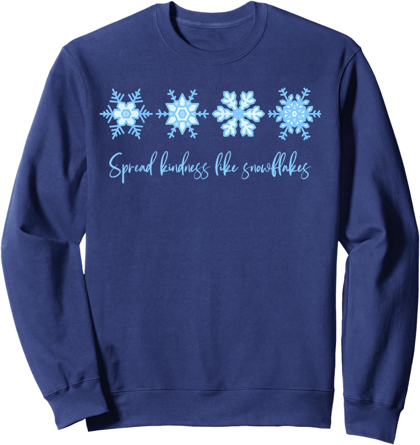 Spread Kindness Like Snowflakes Christmas Mental Health Sweatshirt - Sweatshirt | Navy