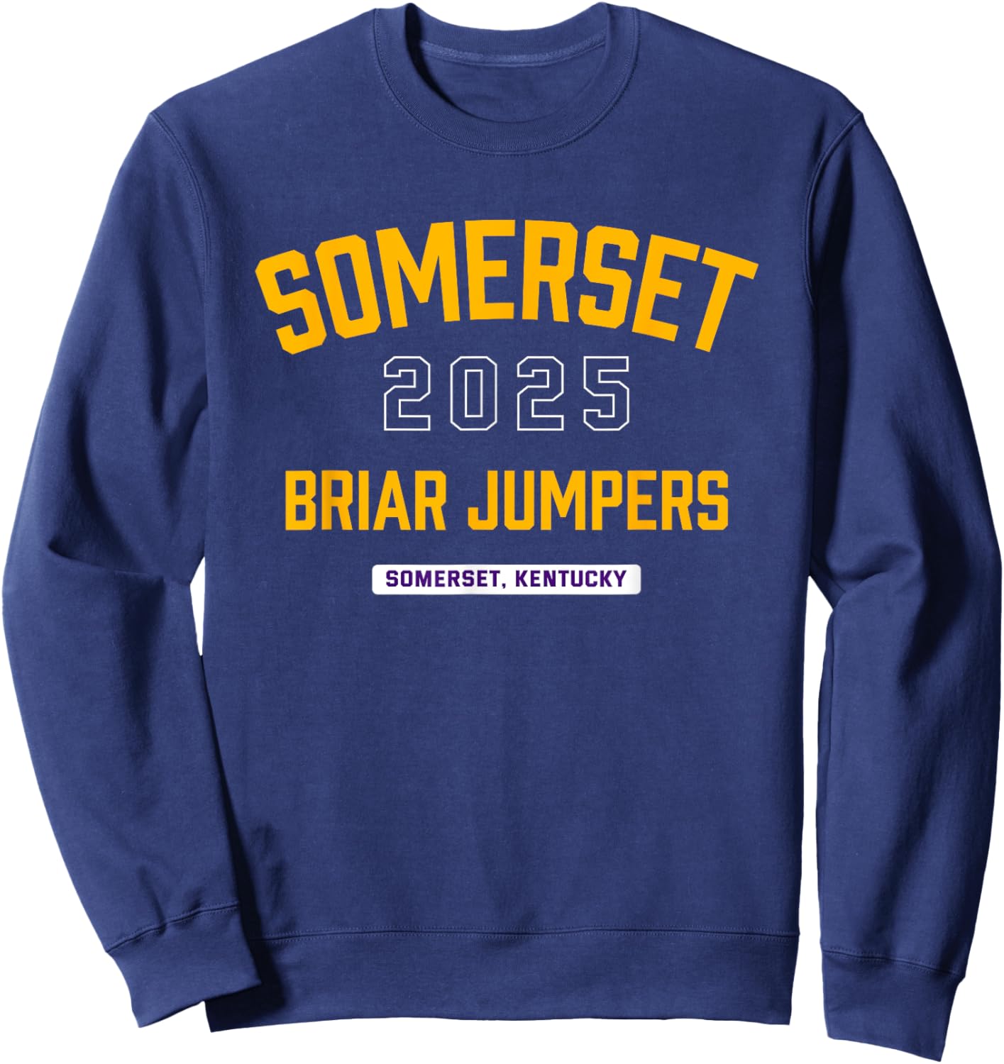 Somerset Briar Jumpers Somerset, Kentucky 2025 Sweatshirt - Sweatshirt | Navy