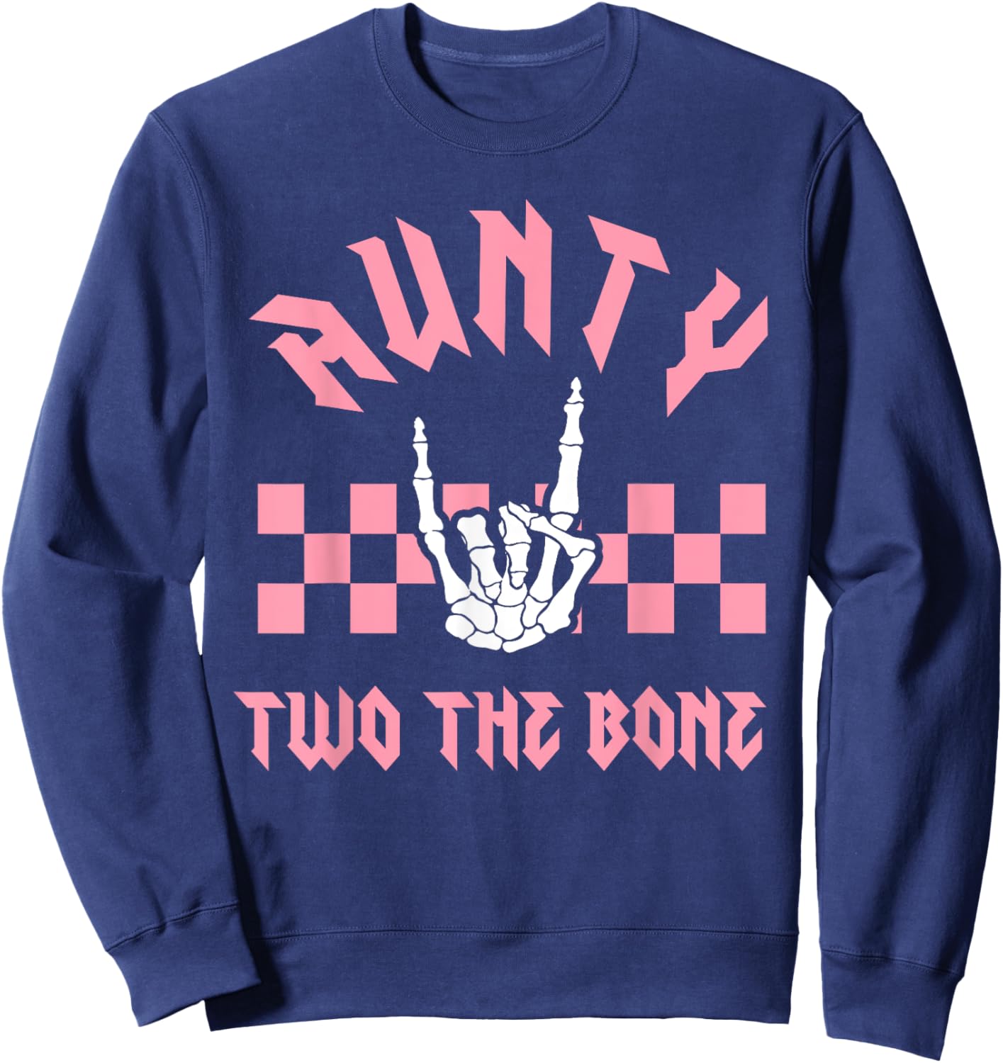 Aunty Bad Two the Bone Birthday 2 Years Old Birthday Sweatshirt - Sweatshirt | Navy