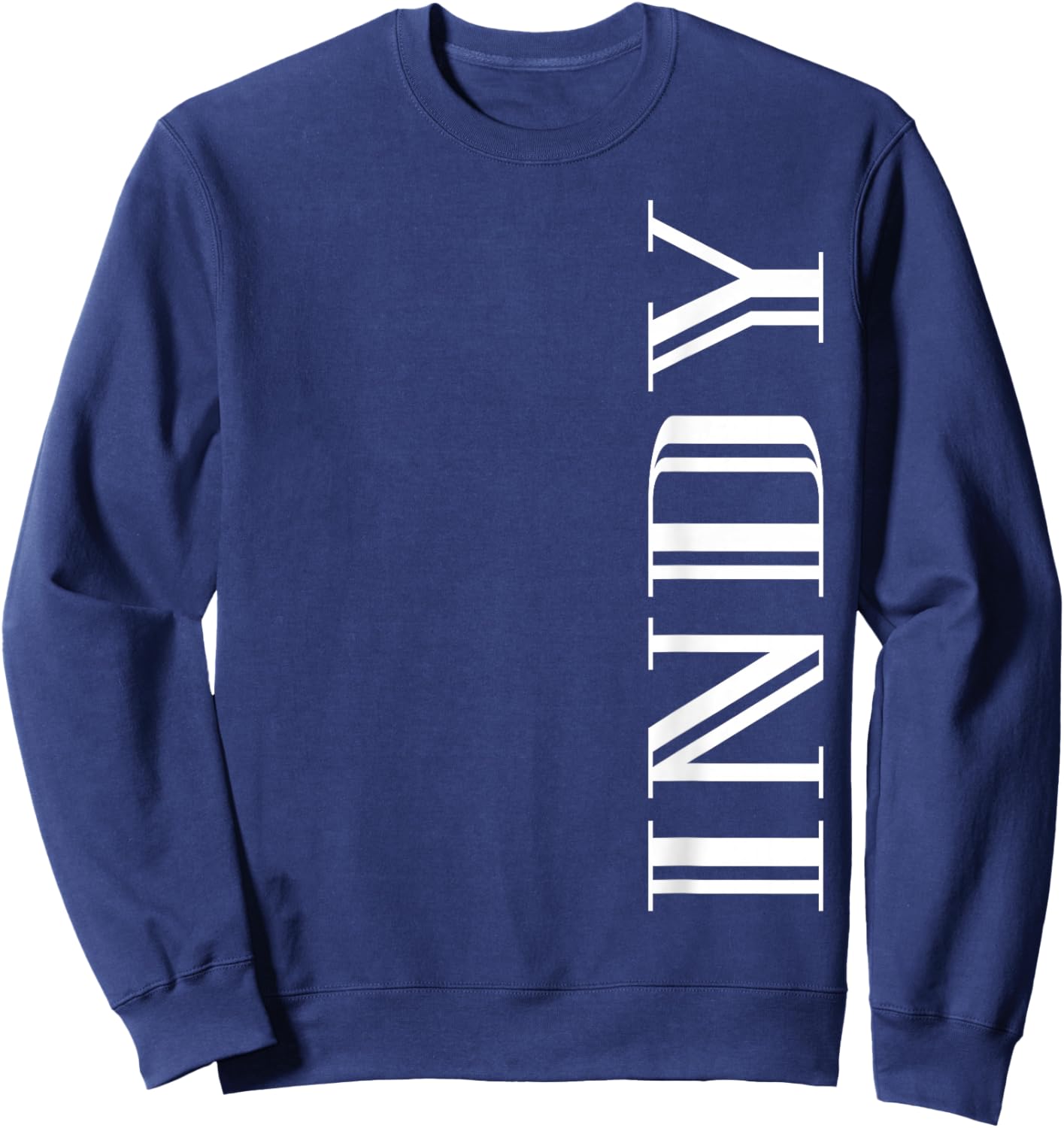 Indianapolis Elegant IN City Home Pride Indy Sweatshirt - Sweatshirt | Navy