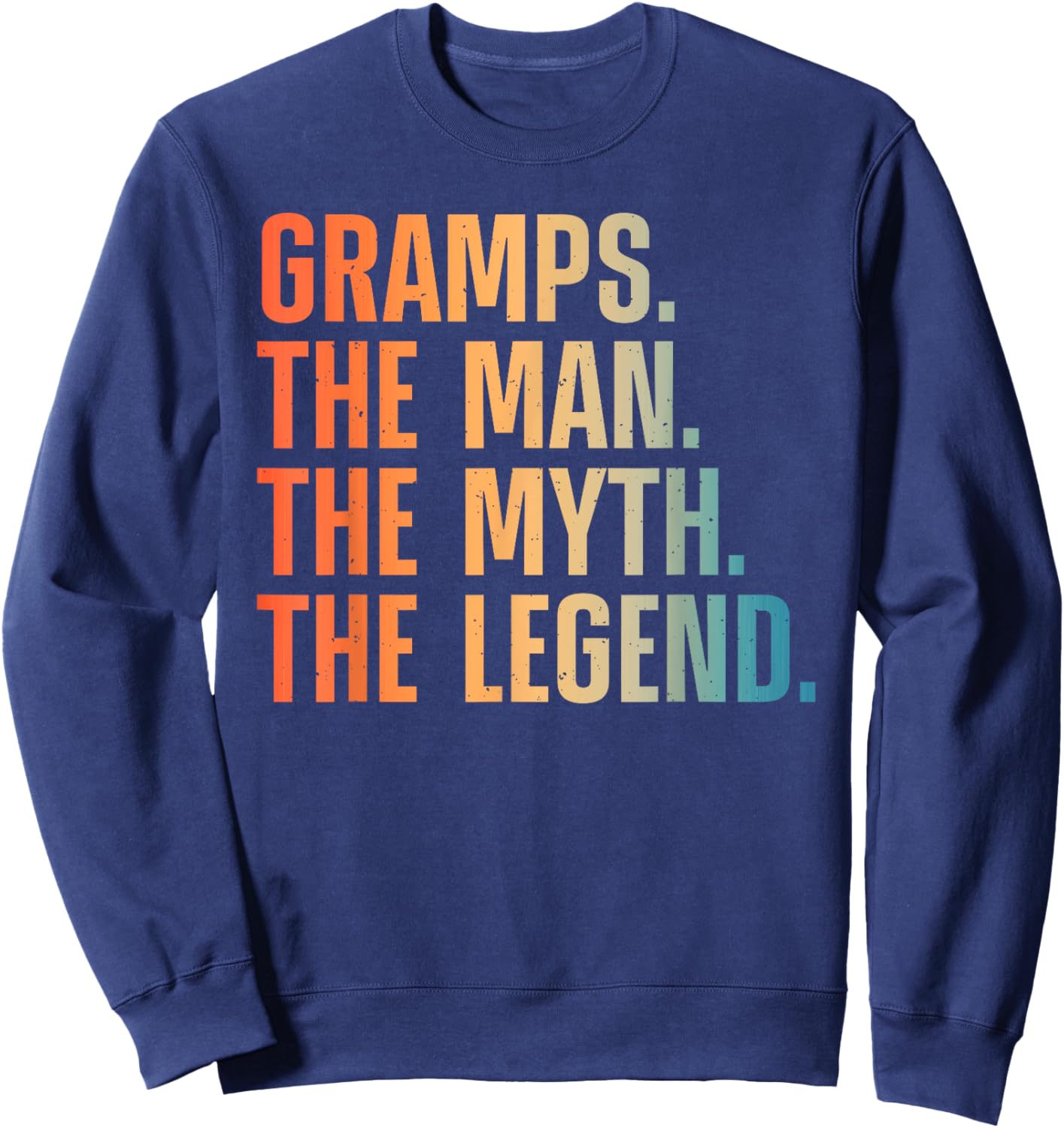 Gramps Design For Grandpa Grandfather From Grandkids Gramps Sweatshirt - Sweatshirt | Navy