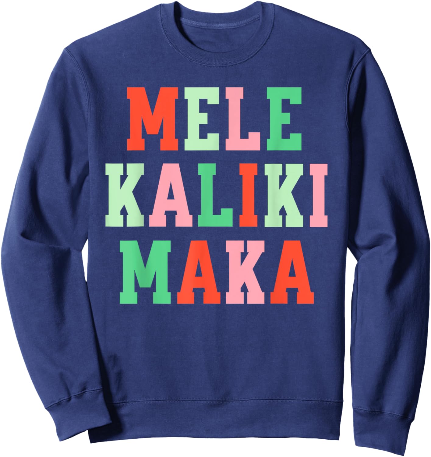 Retro Mele Kalikimaka Hawaii Hawaiian Tropical Christmas Sweatshirt - Sweatshirt | Navy