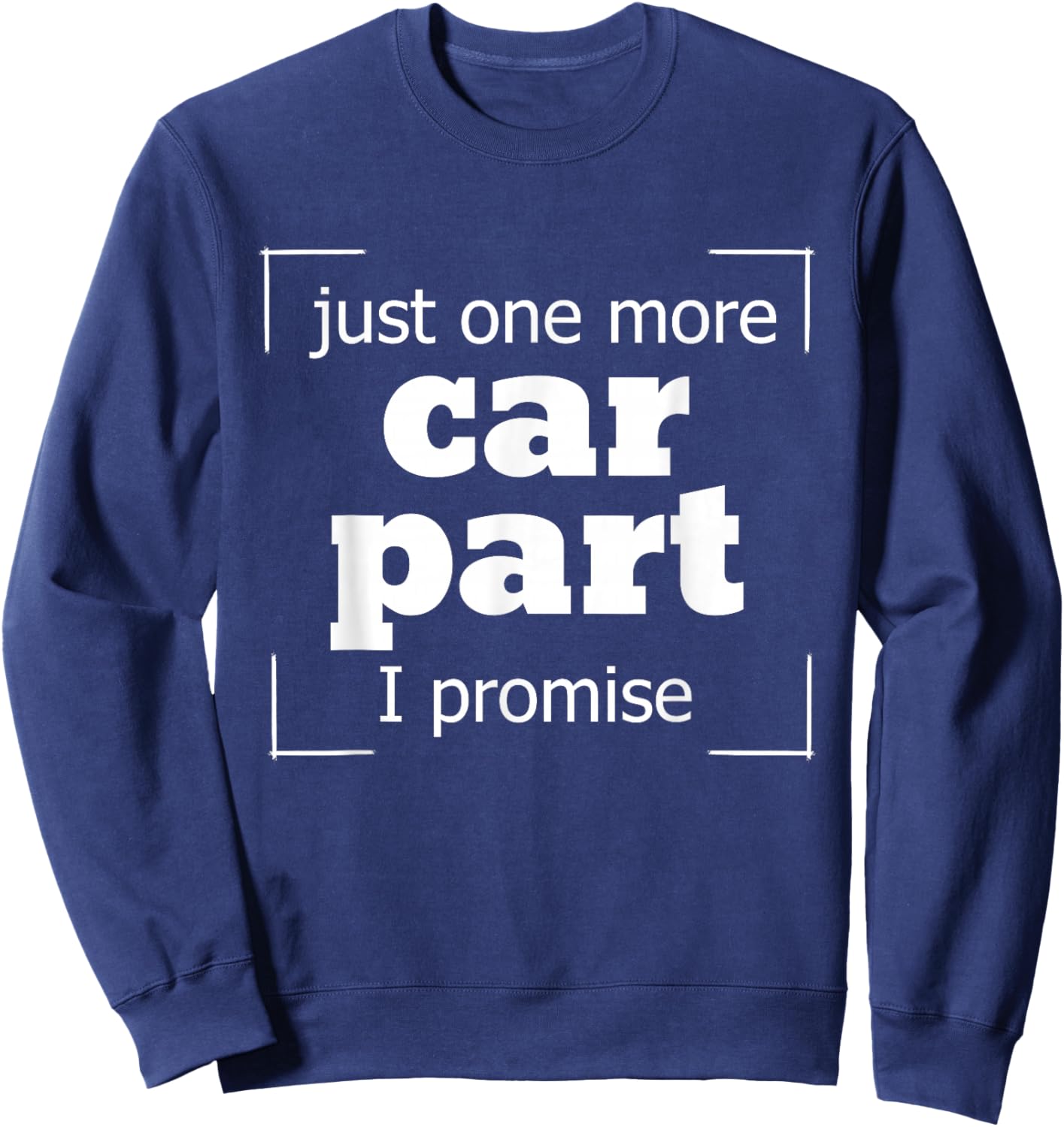 Funny Gifts for Car Guys, Mechanic Humor Joke Men's Auto Sweatshirt - Sweatshirt | Navy
