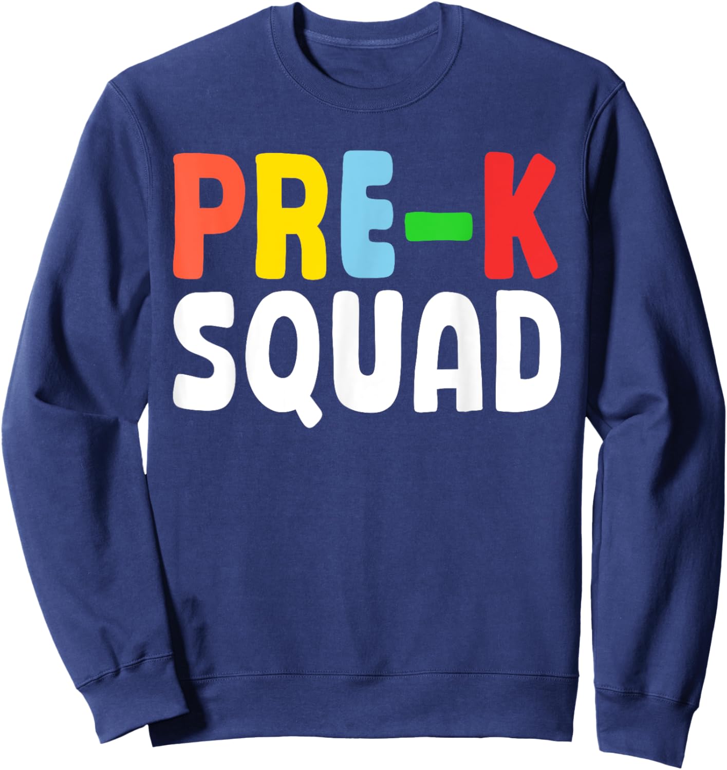 Cool Pre-K Squad Art Women Preschool PreK Teacher Sweatshirt - Sweatshirt | Navy