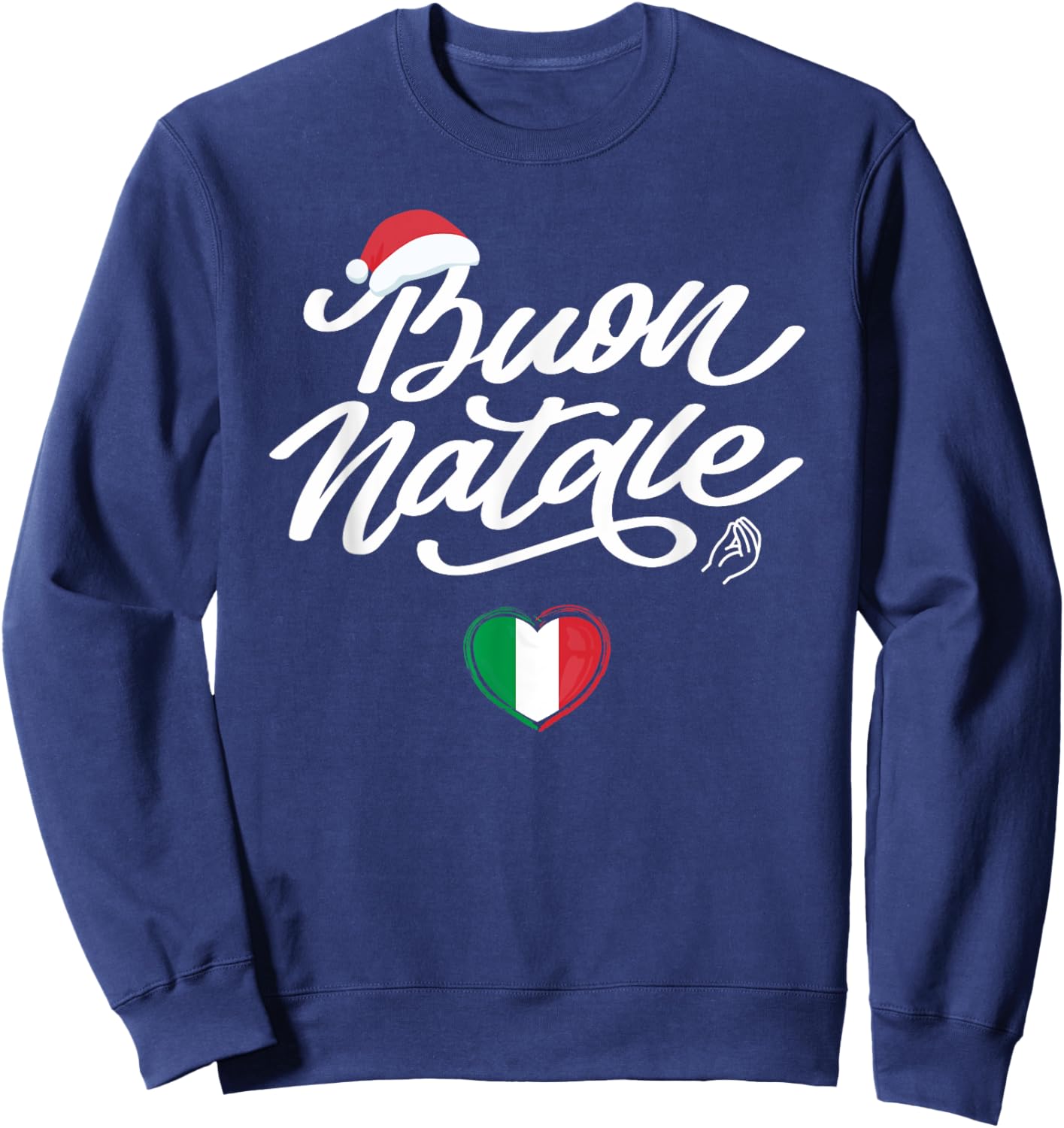 Buon Natale Italian Family Christmas, Italy Pride Holiday Sweatshirt - Sweatshirt | Navy