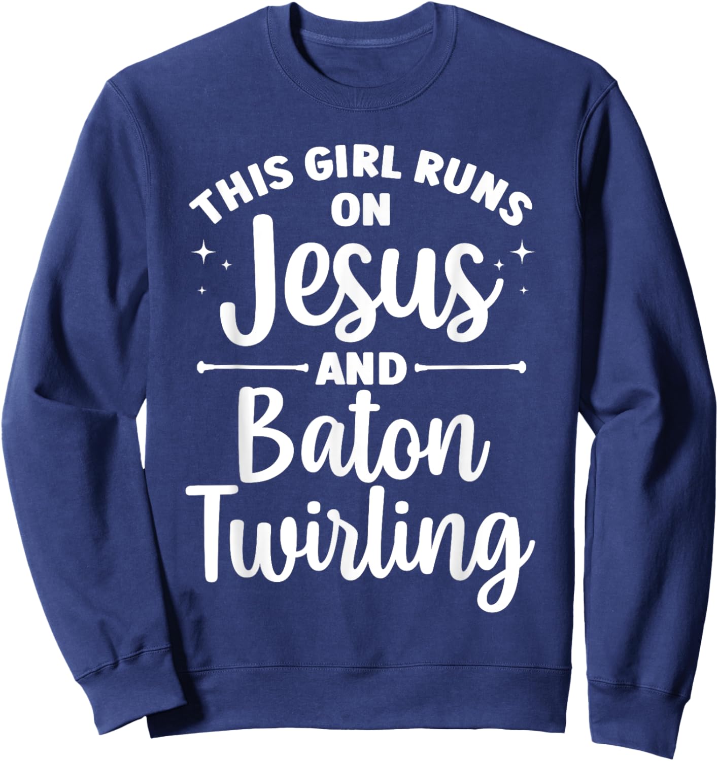Baton Twirling Art Girls Color Guard Baton Twirler Sweatshirt - Sweatshirt | Navy