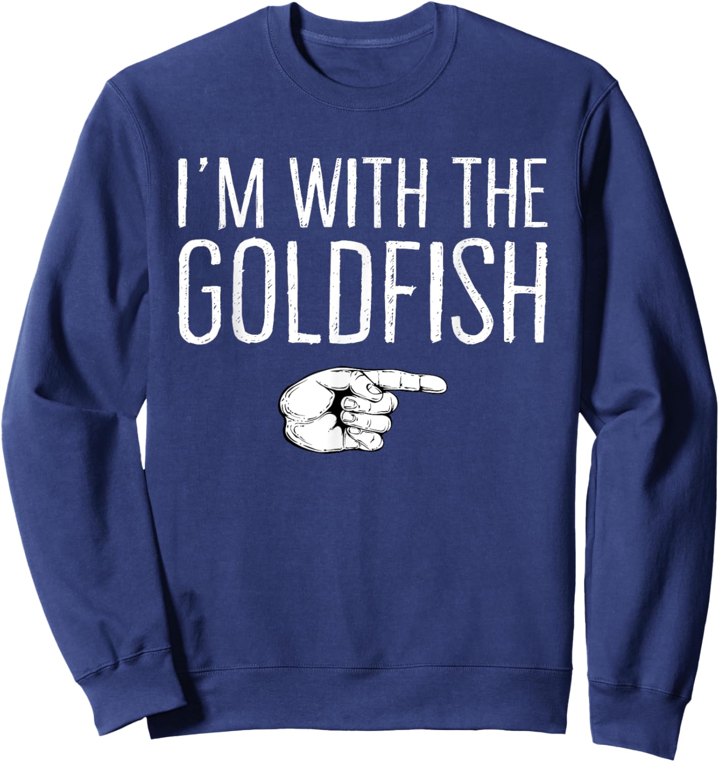 I'm With The Goldfish Matching Costume Lazy Halloween Party Sweatshirt - Sweatshirt | Navy