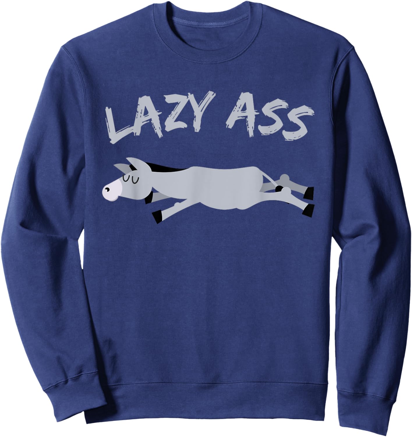 Funny Lazy Ass Donkey Burrow Sweatshirt - Sweatshirt | Navy