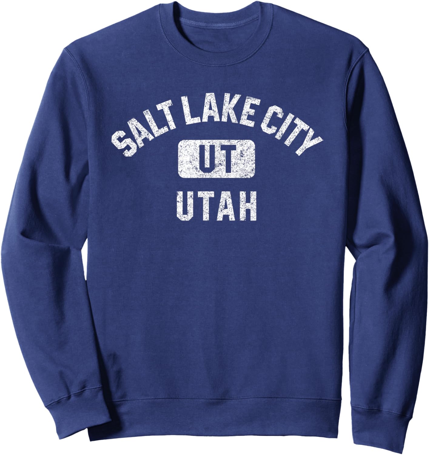 Salt Lake City UT Utah Gym Style Distressed White Print Sweatshirt - Sweatshirt | Navy