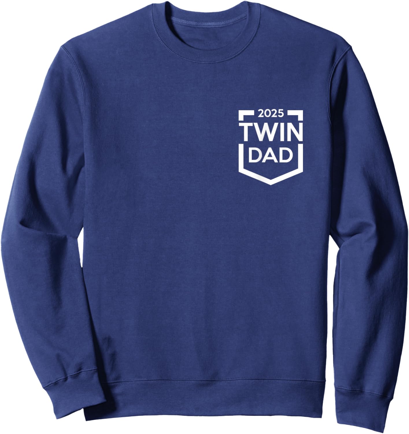 Twin Dad Est 2025 New Father Daddy Sweatshirt - Sweatshirt | Navy