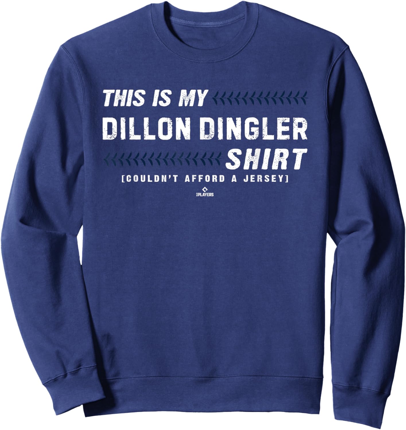 This Is My Shirt for Dillon Dingler Detroit Baseball MLBPA Sweatshirt - Sweatshirt | Navy