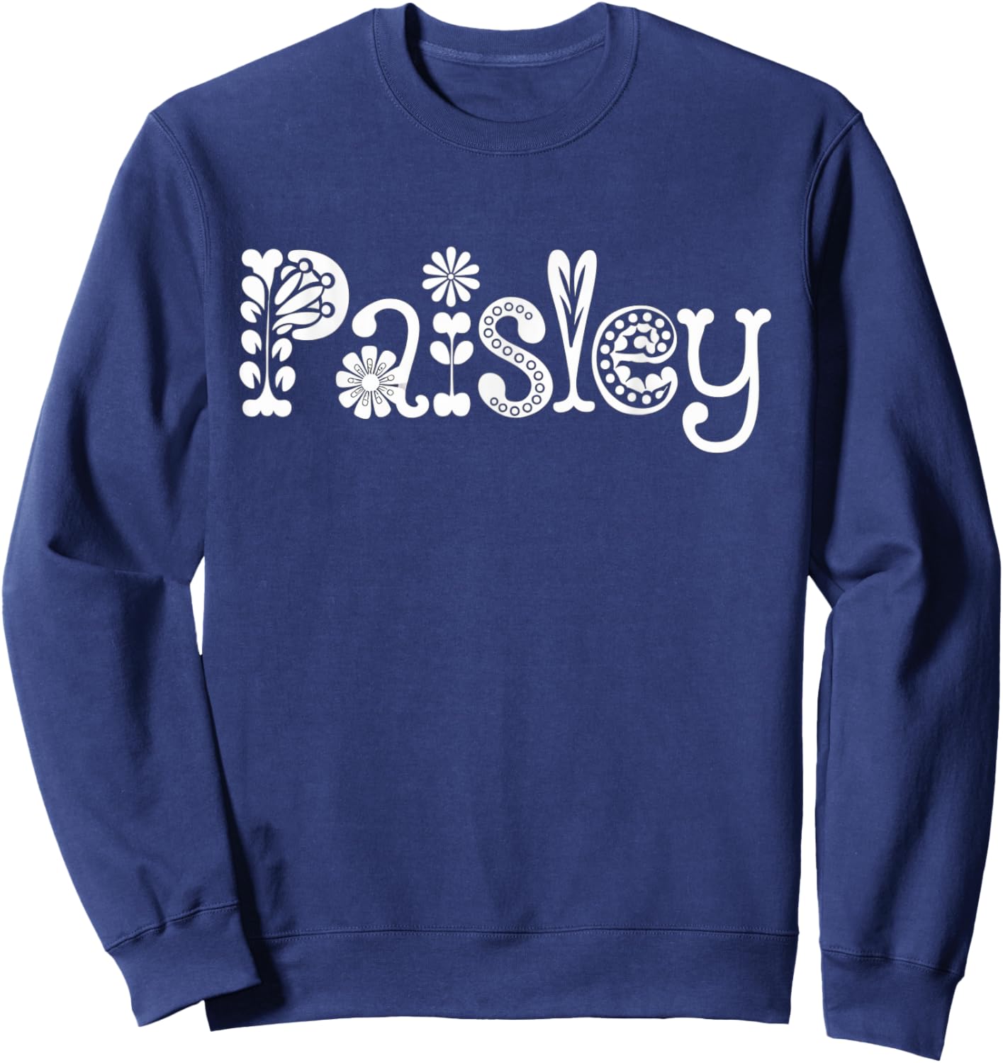 Paisley Name Custom Flower Personalized Botanical Women Girl Sweatshirt - Sweatshirt | Navy