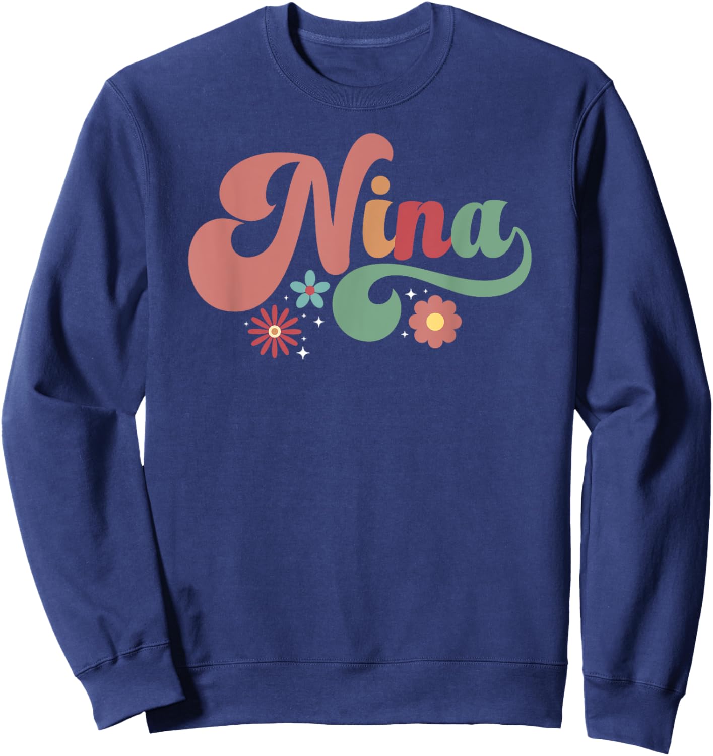 Nina Proud Nina Grandma Nina Grandmother Sweatshirt - Sweatshirt | Navy