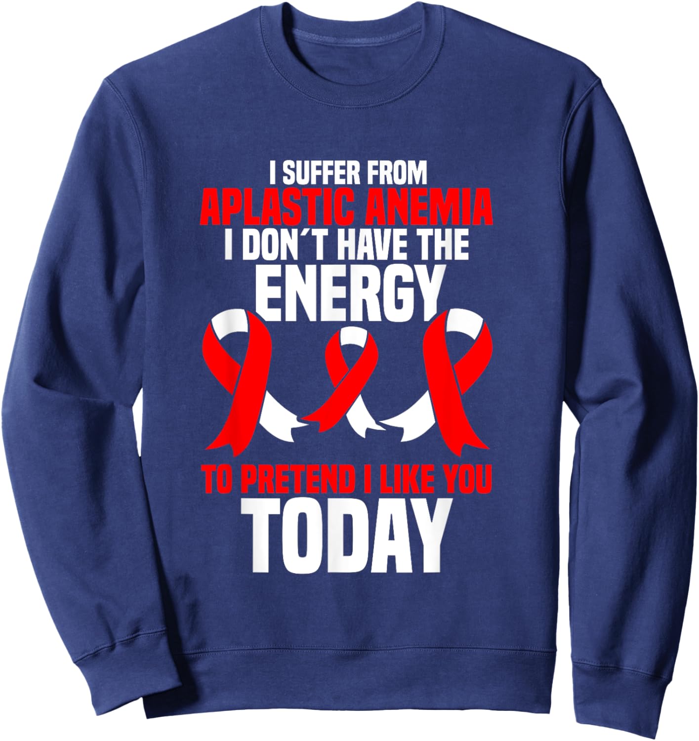 Anemia Survivor Awareness Product Aplastic Anemia Warrior Sweatshirt - Sweatshirt | Navy
