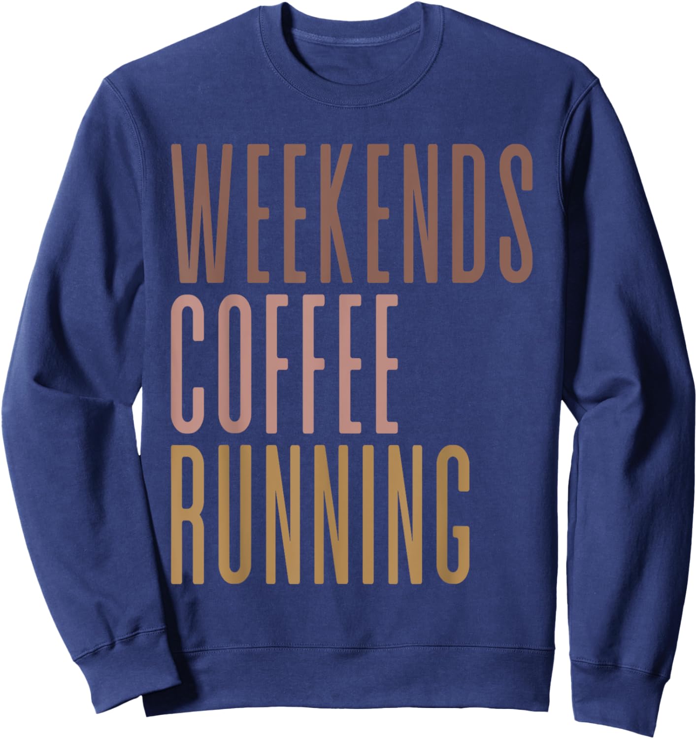 Weekends Coffee Running Sweatshirt - Sweatshirt | Navy