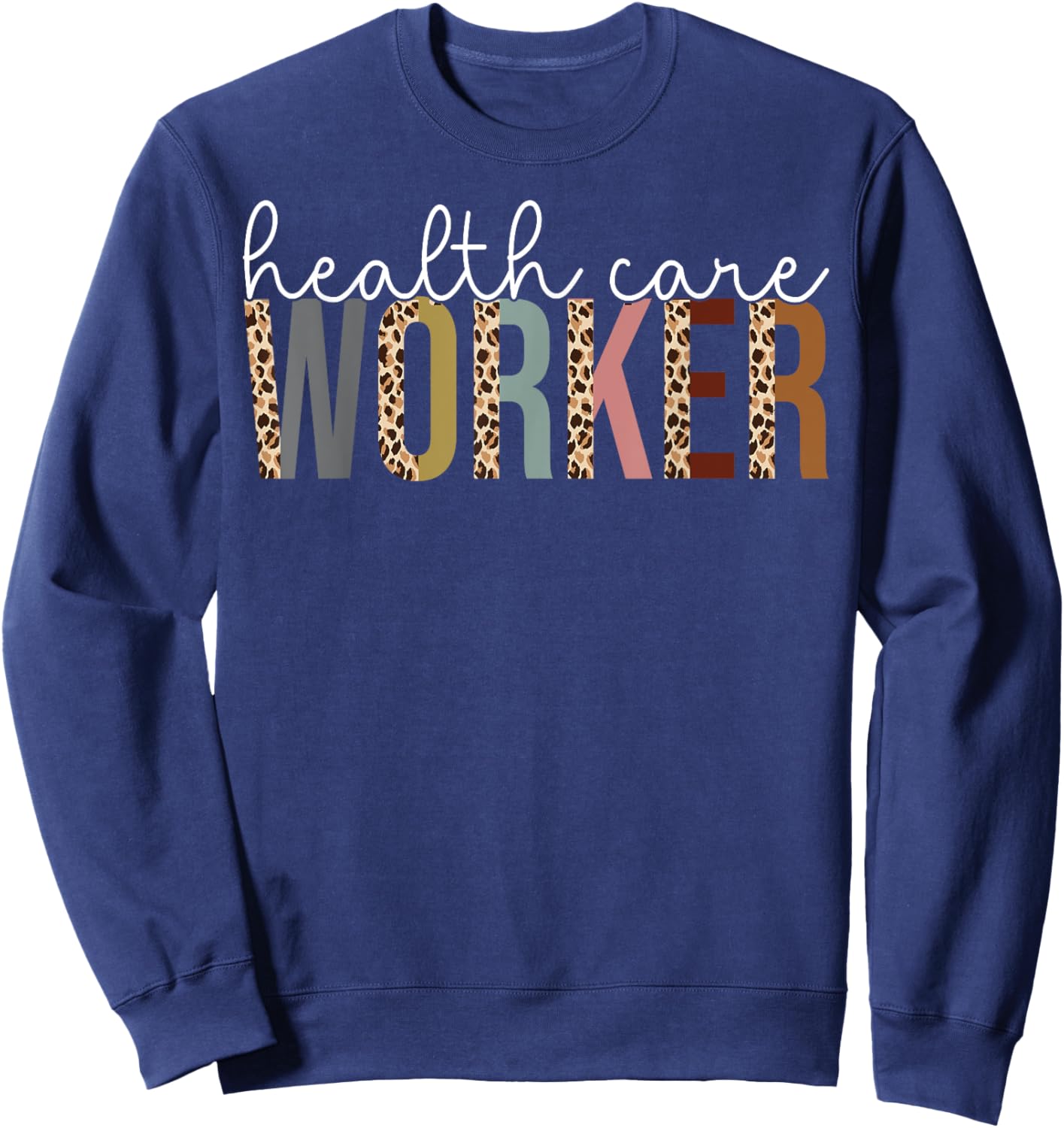 Leopard Health Care Worker Appreciation Gift Sweatshirt - Sweatshirt | Navy