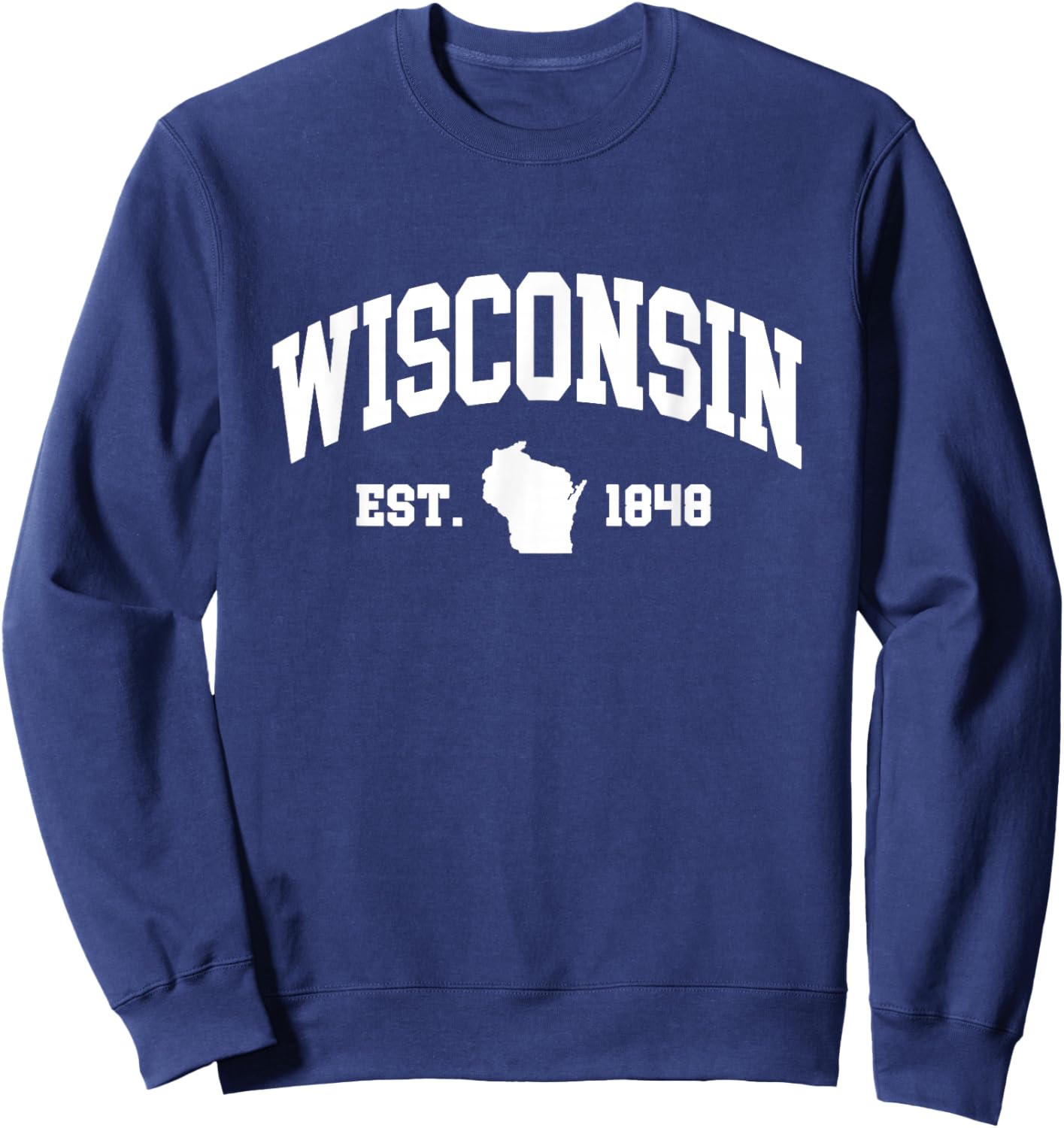 Wisconsin - Est. 1848 - Throwback Classic Sweatshirt - Sweatshirt | Navy