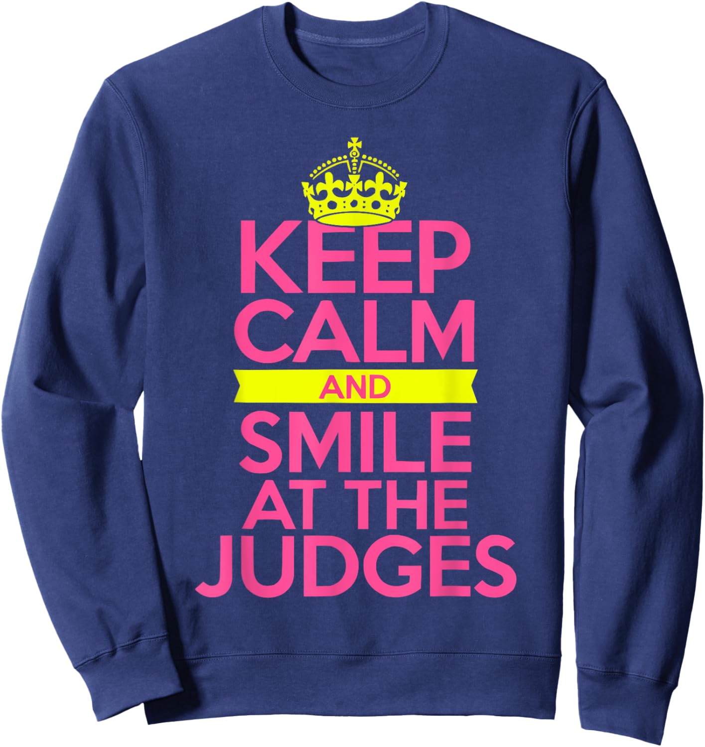 Pageant Mom Pageantry Pageant Contest Beauty Queen Sweatshirt - Sweatshirt | Navy
