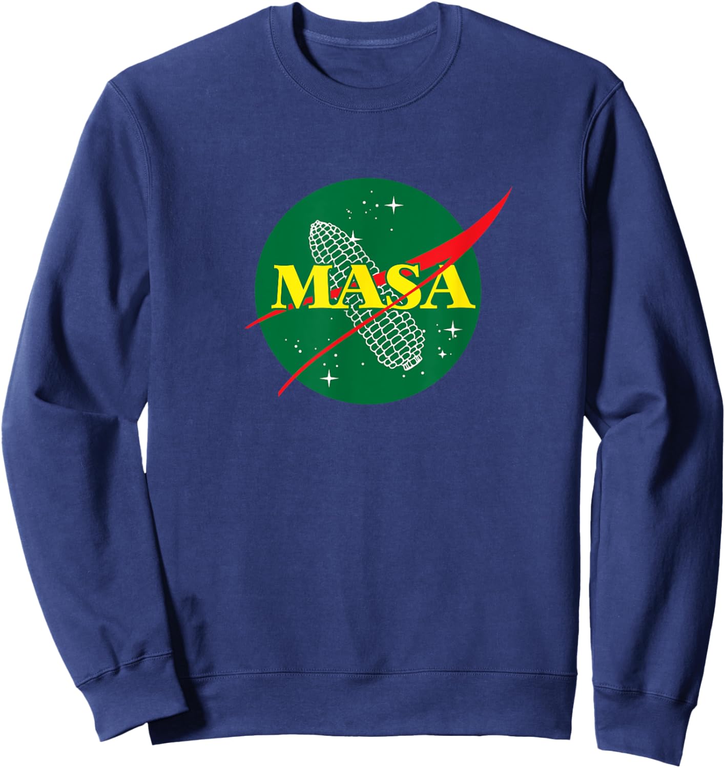 MASA tamale mexican food shirt Sweatshirt - Sweatshirt | Navy