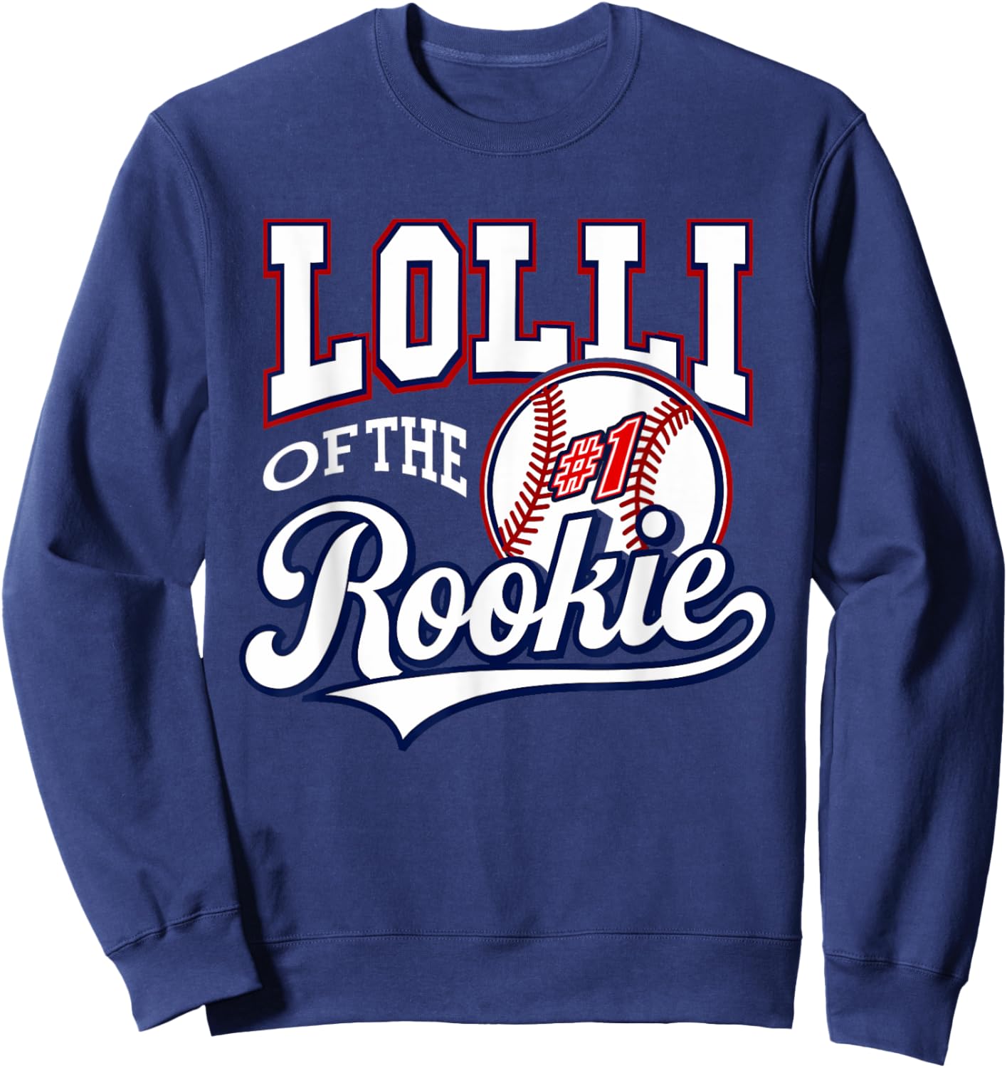 Retro Grandma Lolli Of The Number 1 Rookie Baseball Sweatshirt - Sweatshirt | Navy
