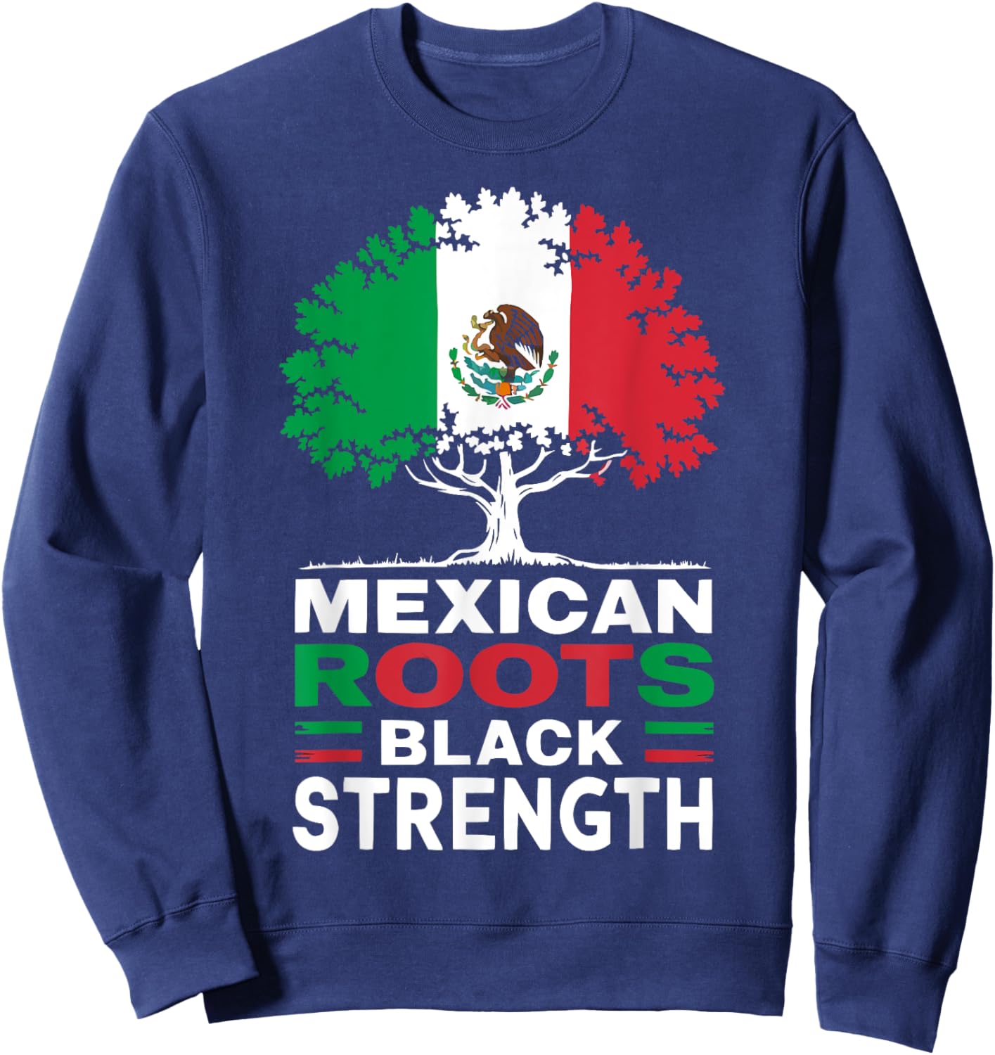 Half Mexican Half African American USA Flag Black America Sweatshirt - Sweatshirt | Navy