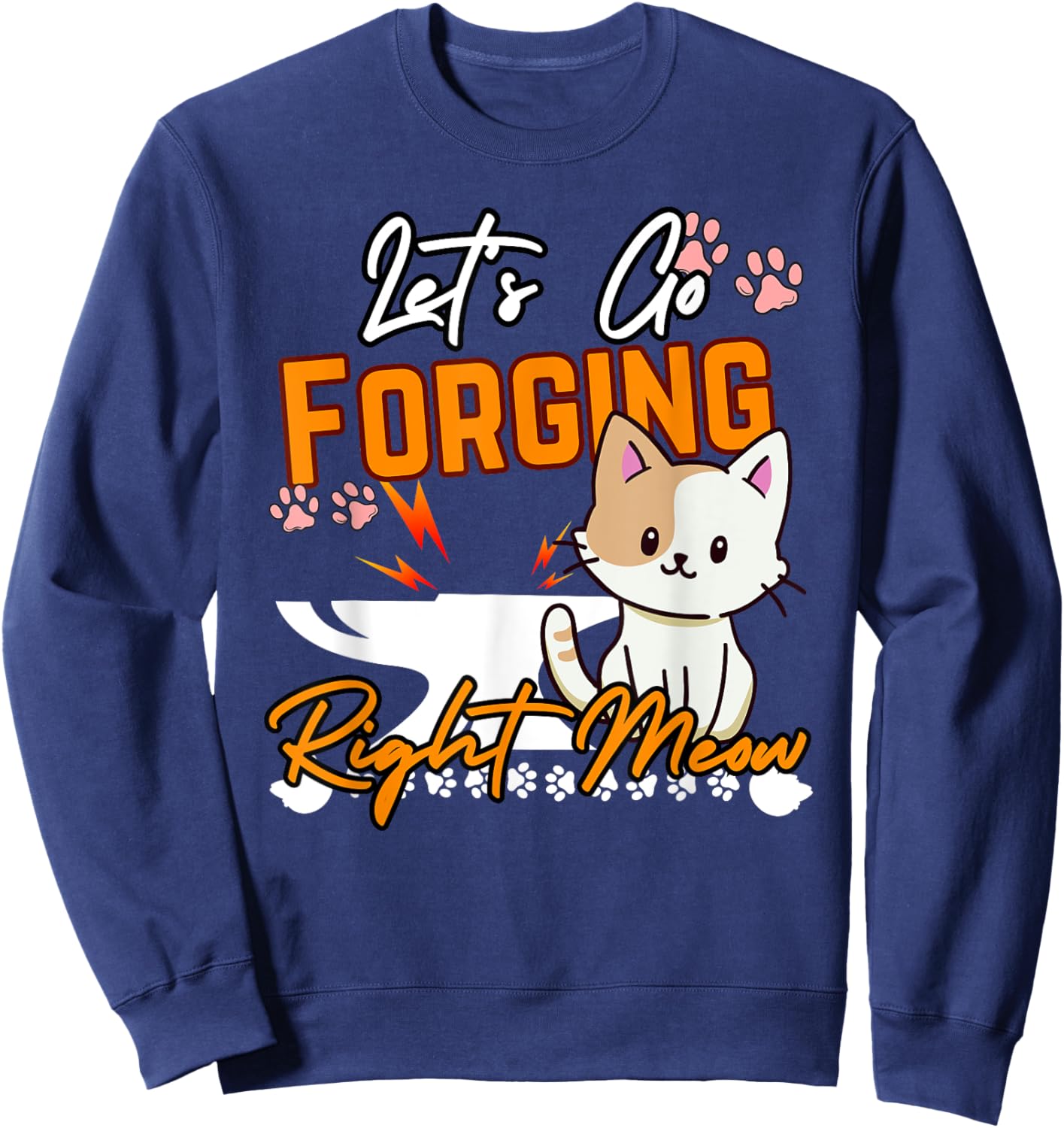 Blacksmithing Cats Right Meow Cat Forge & Forging Blacksmith Women Kids Sweatshirt - Sweatshirt | Navy