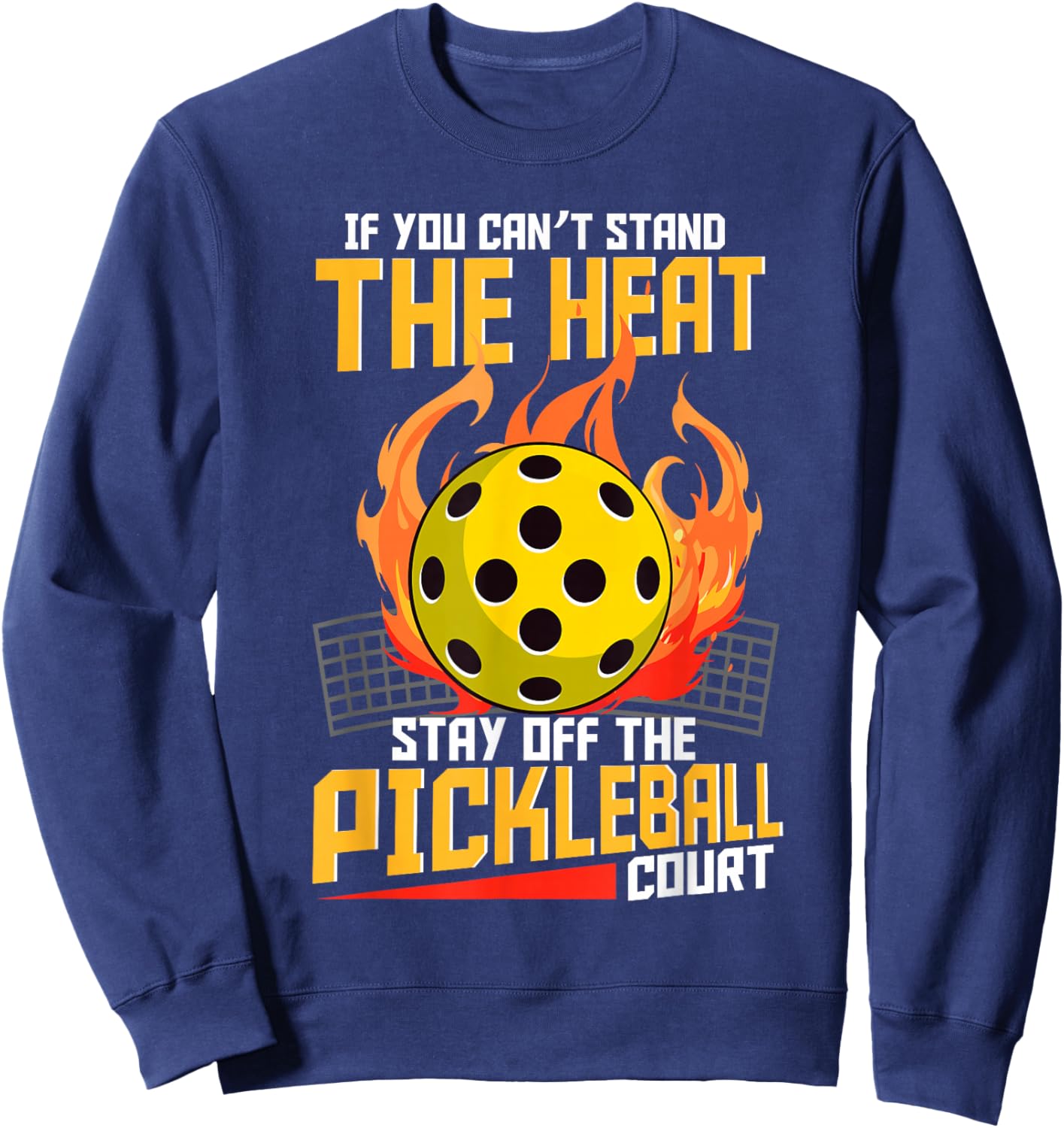 Funny pickleball sayings design Retro Paddle Court Sweatshirt - Sweatshirt | Navy